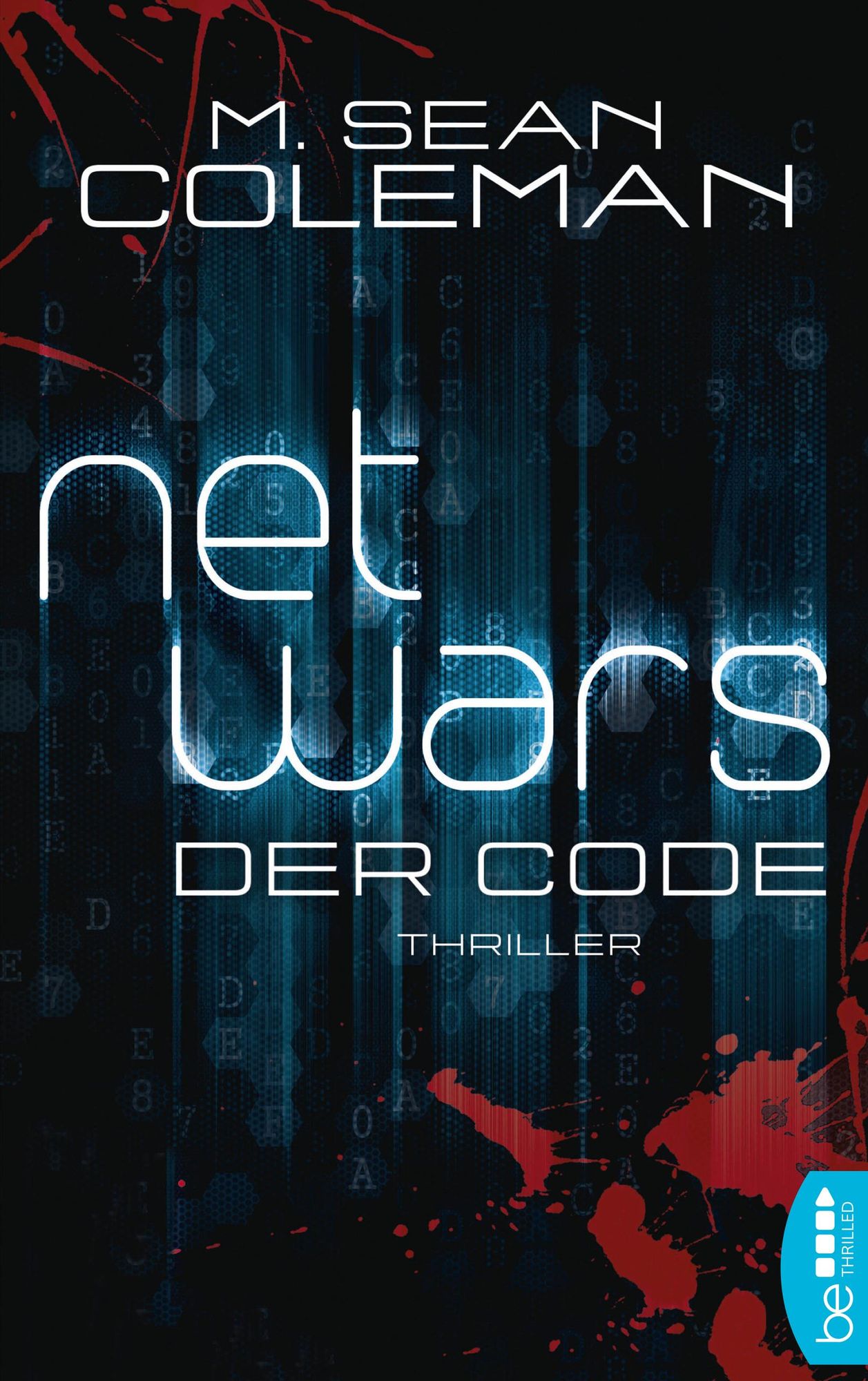 netwars - Der Code - Sammelband: Thriller