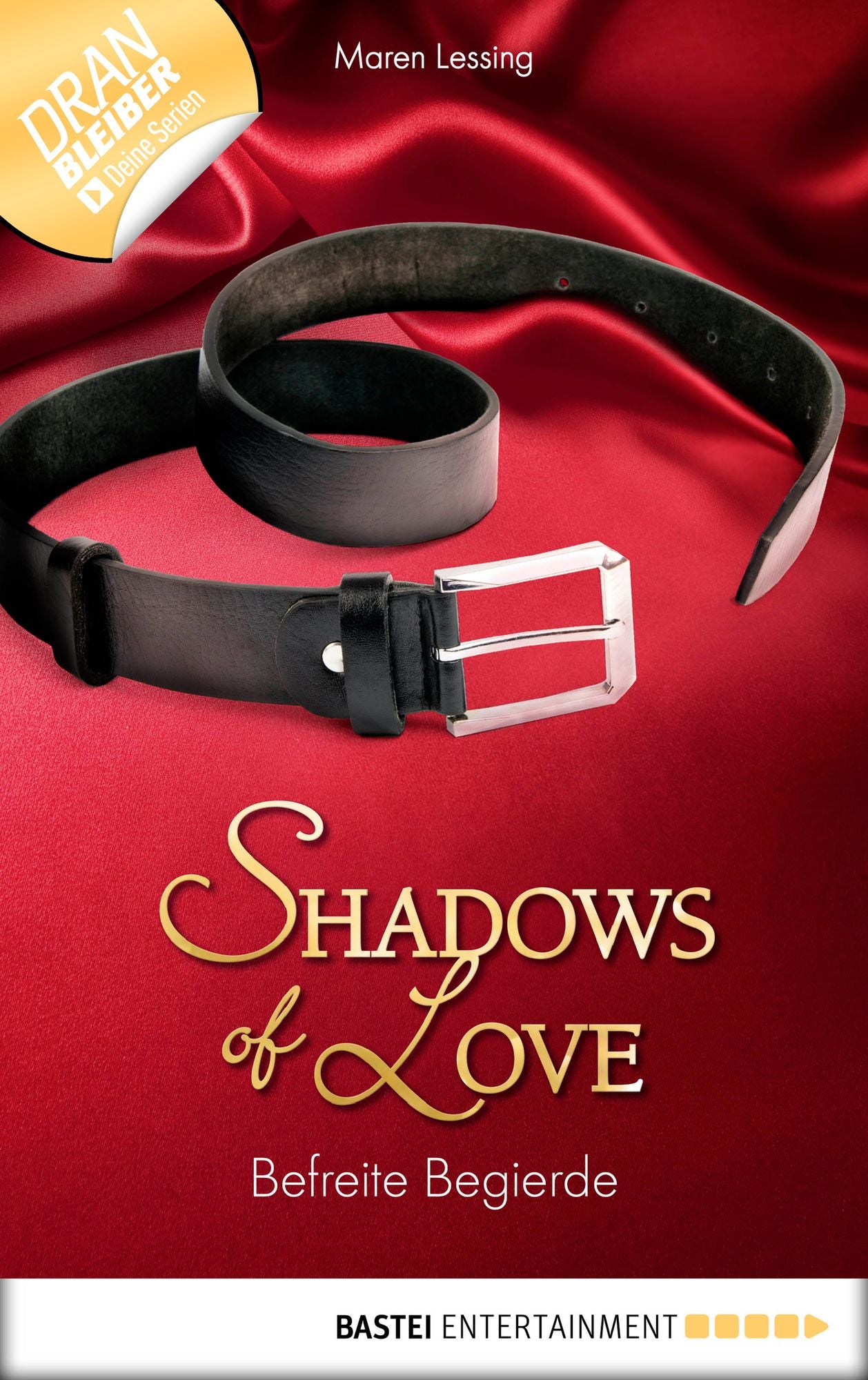 Befreite Begierde - Shadows of Love