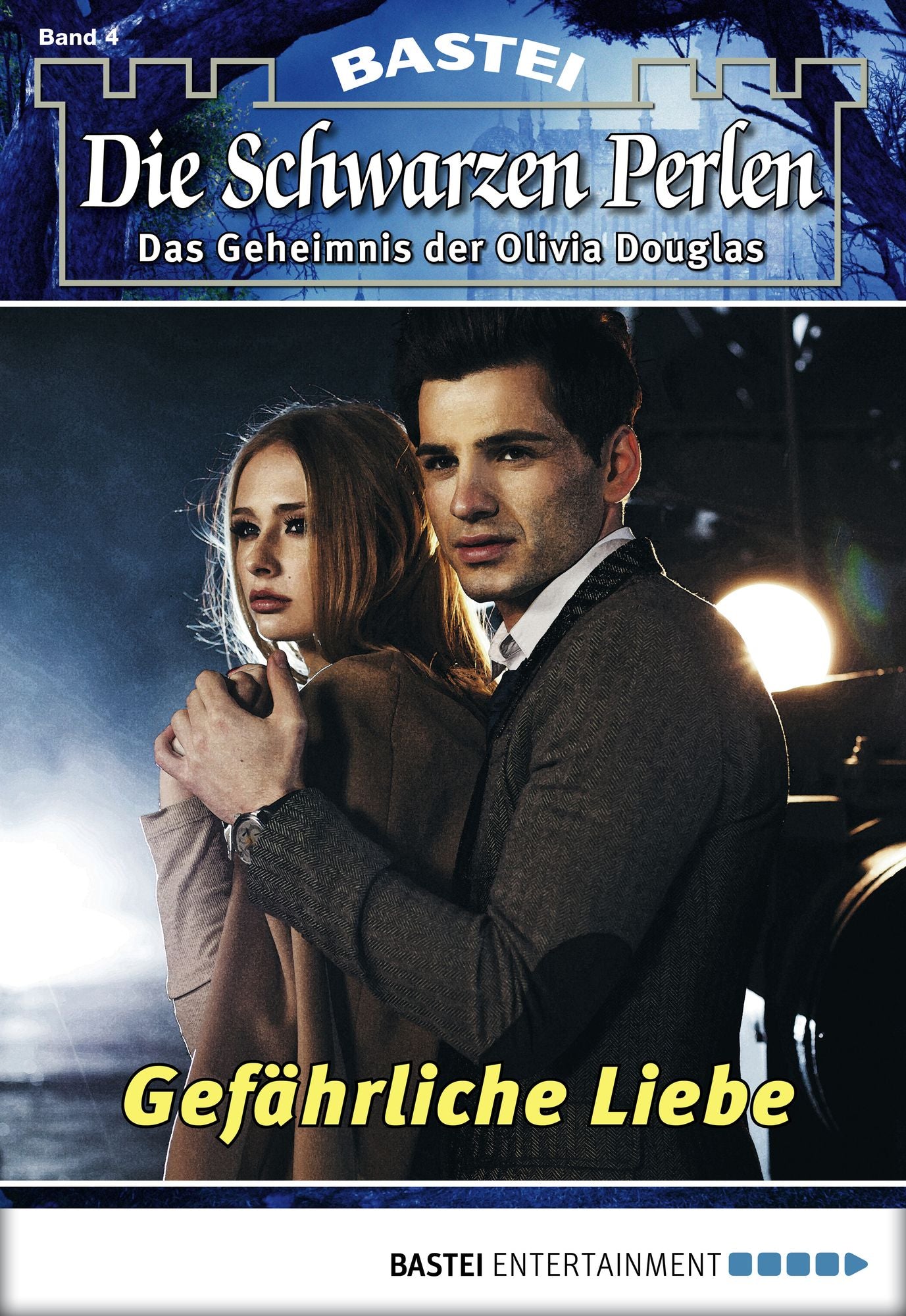 Die Schwarzen Perlen - Folge 04: Gefährliche Liebe