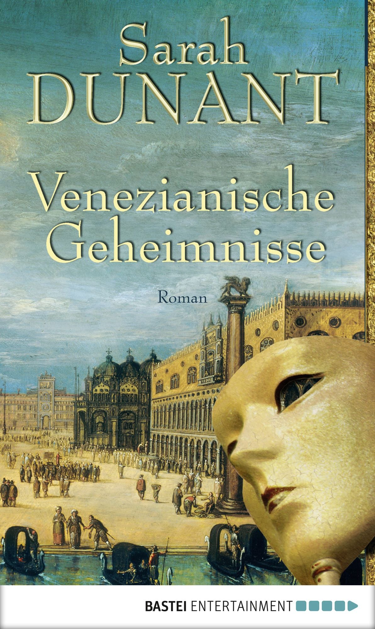 Venezianische Geheimnisse: Roman
