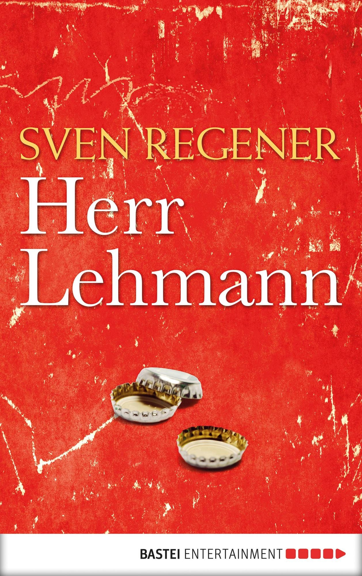 Herr Lehmann: Ein Roman