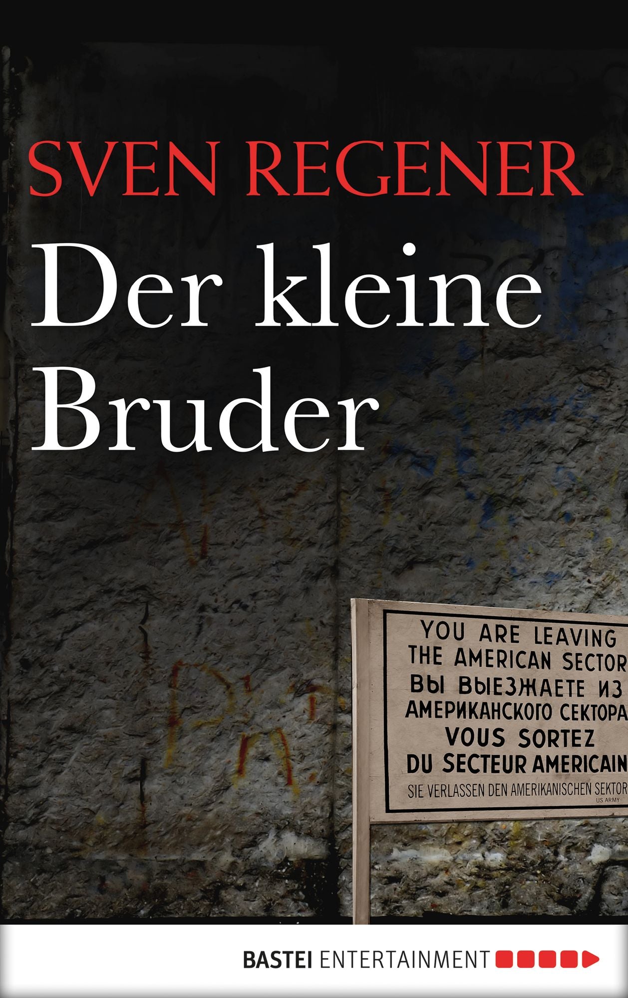 Der kleine Bruder: Roman