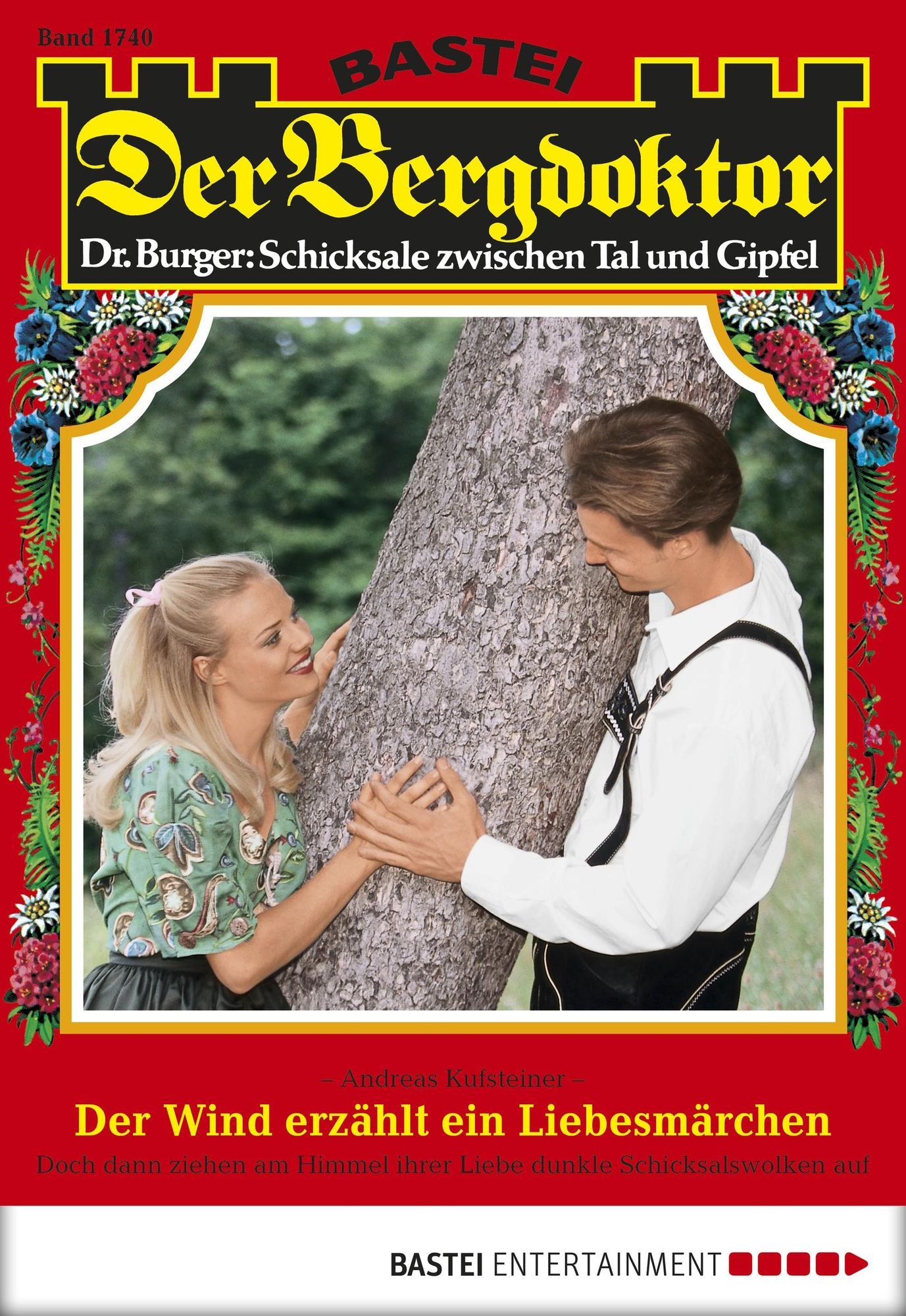 Der Bergdoktor - Folge 1740: Der Wind erzählt ein Liebesmärchen