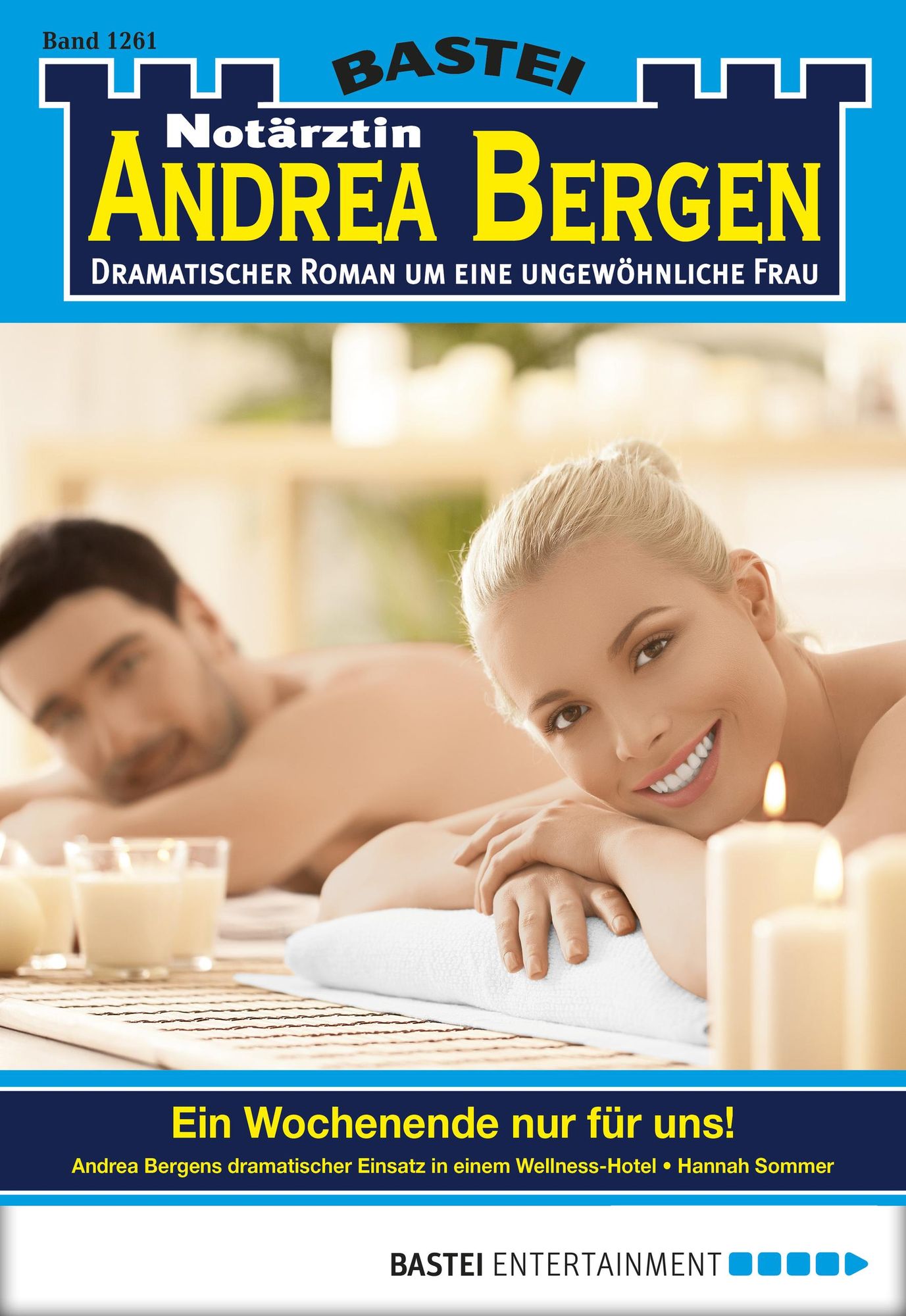 Notärztin Andrea Bergen - Folge 1261: Ein Wochenende nur für uns!