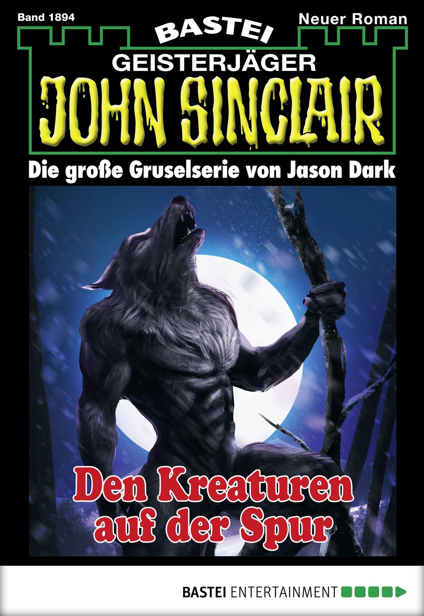 John Sinclair - Folge 1894: Den Kreaturen auf der Spur