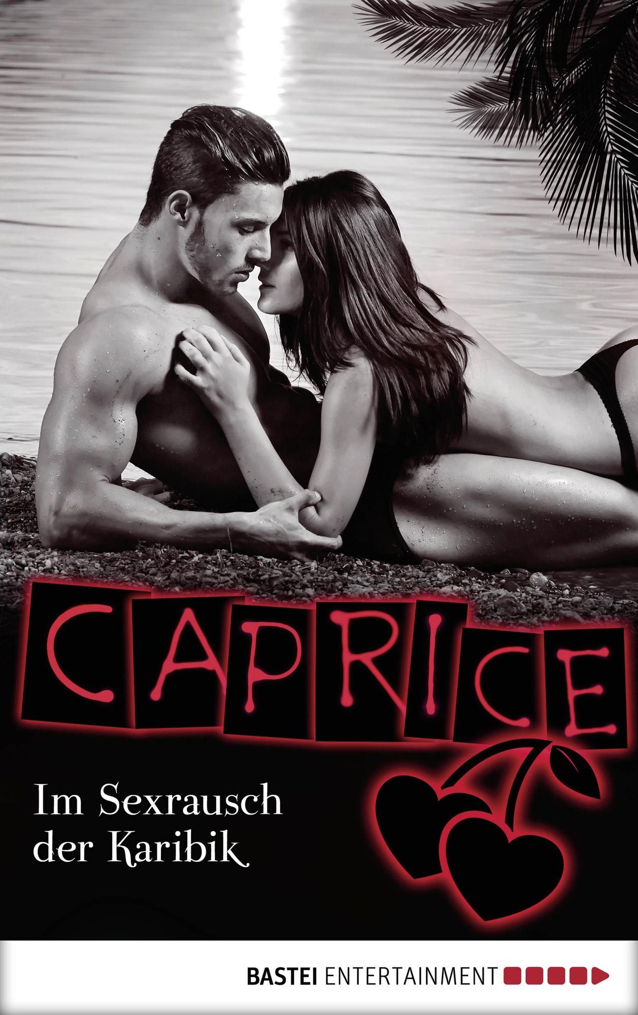 Im Sexrausch der Karibik - Caprice: Erotikserie