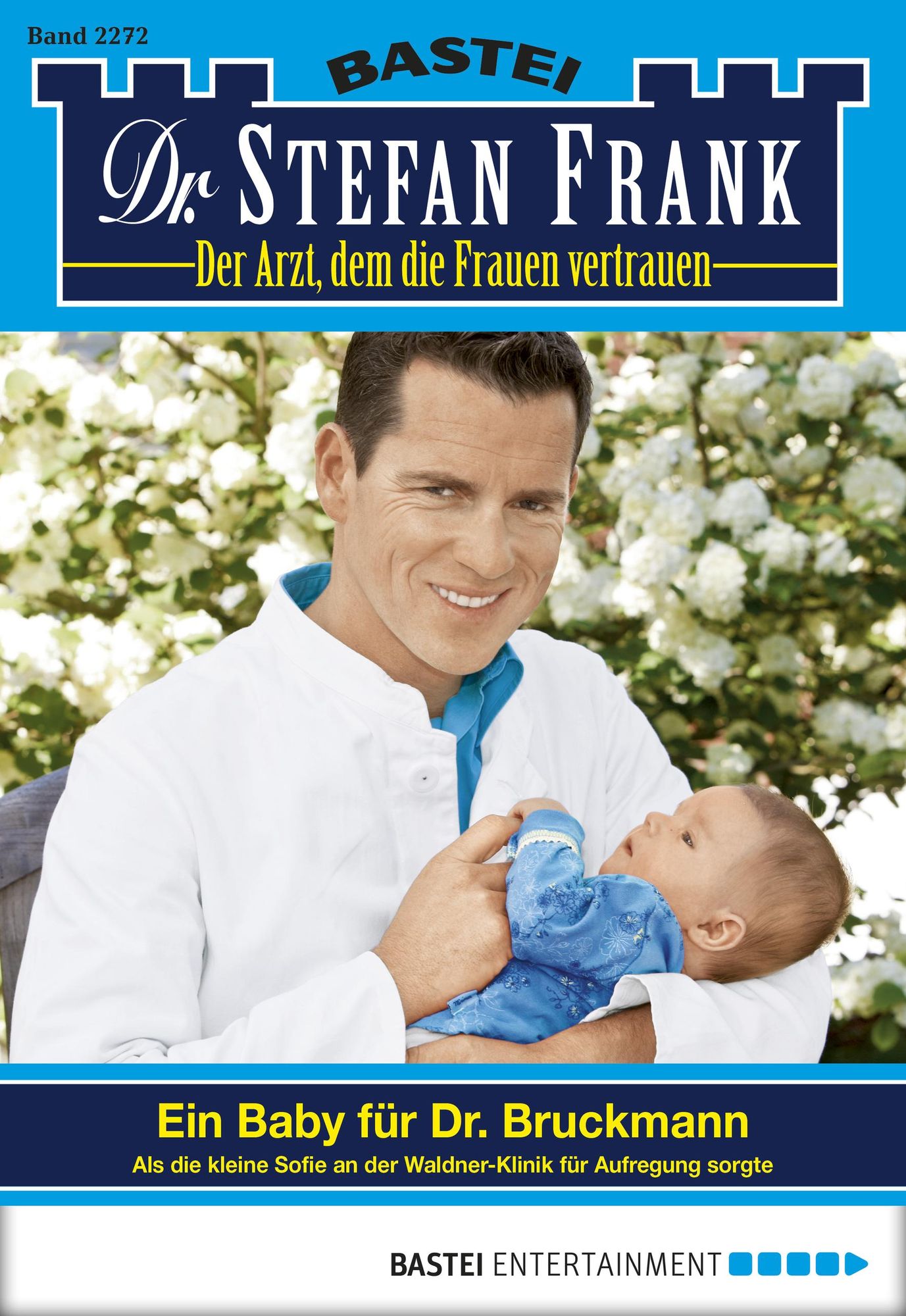 Dr. Stefan Frank - Folge 2272: Ein Baby für Dr. Bruckmann