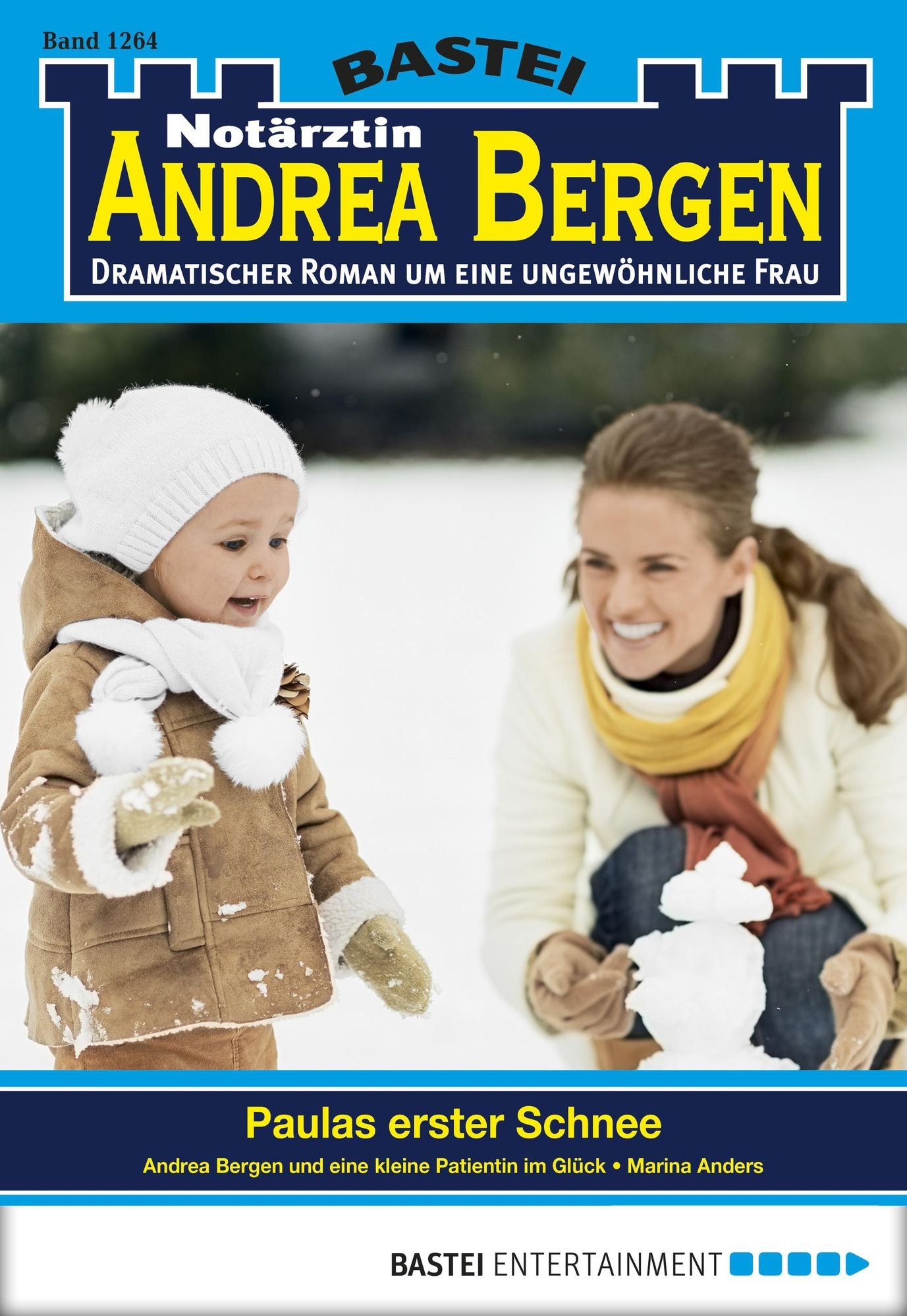Notärztin Andrea Bergen - Folge 1264: Paulas erster Schnee