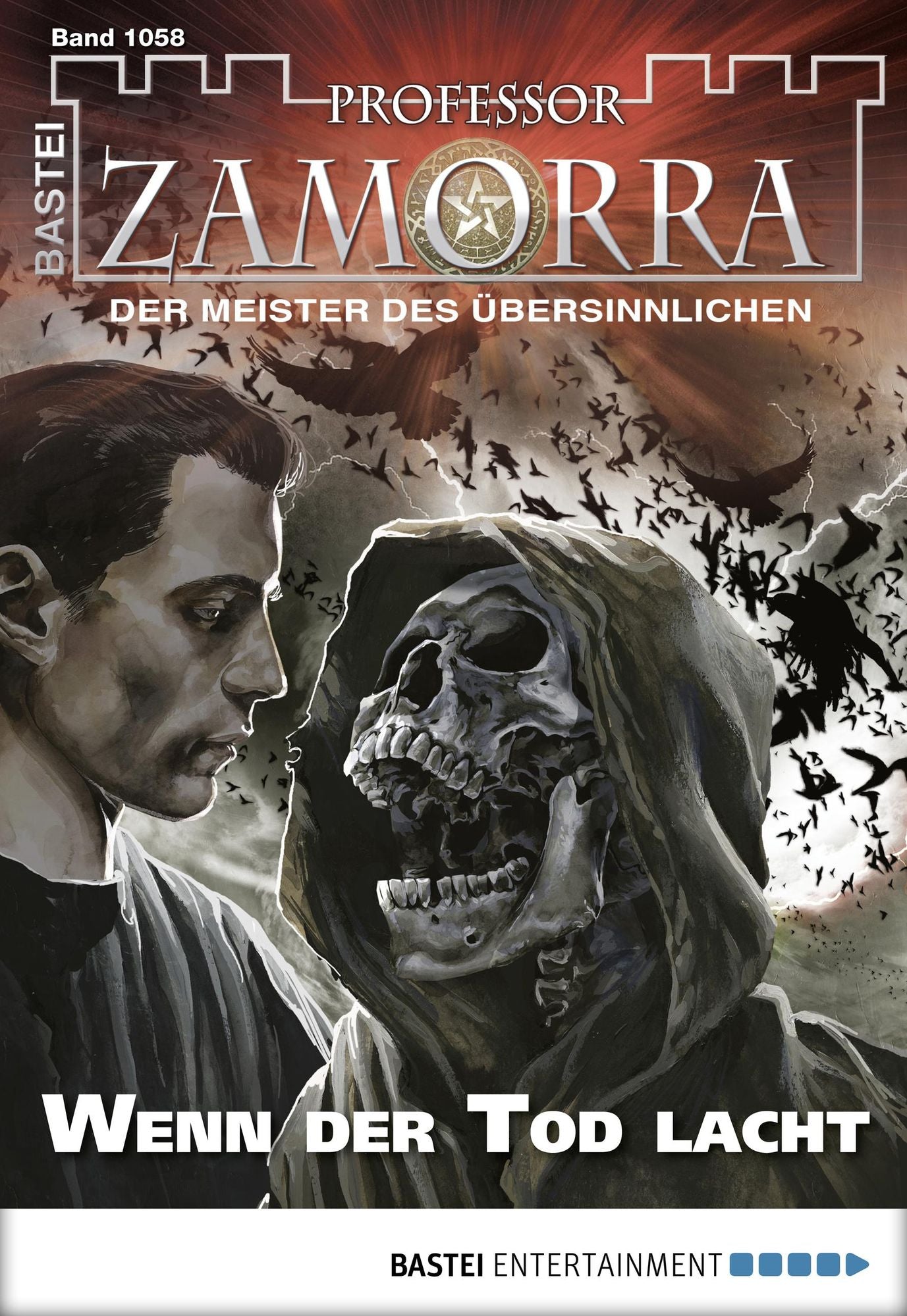 Professor Zamorra - Folge 1058: Wenn der Tod lacht