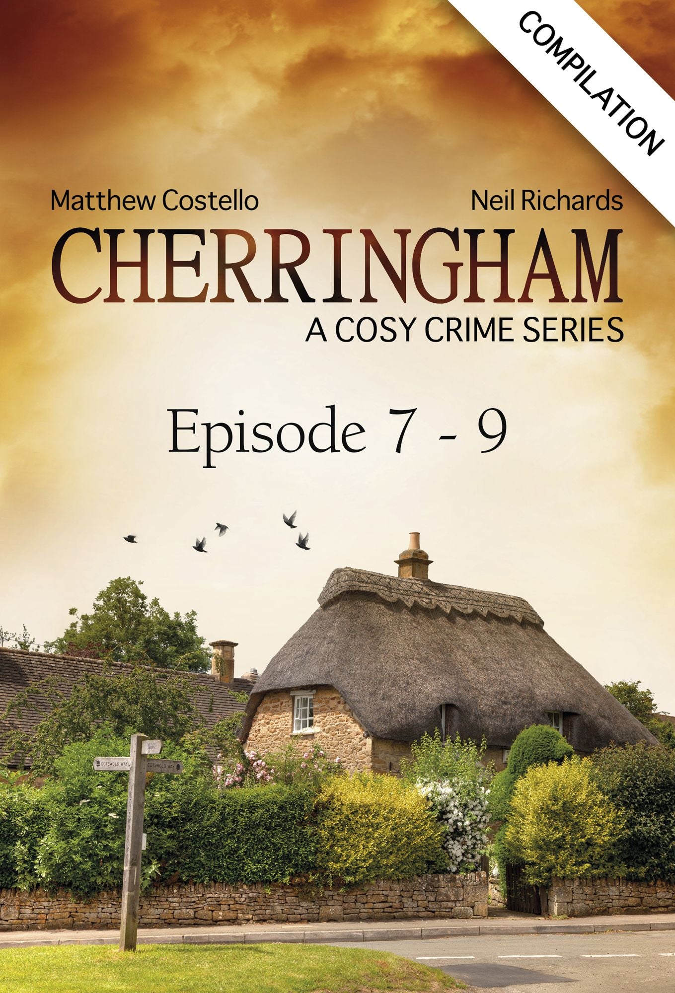 Cherringham - Episode 7 - 9: A Cosy Crime Series Compilation