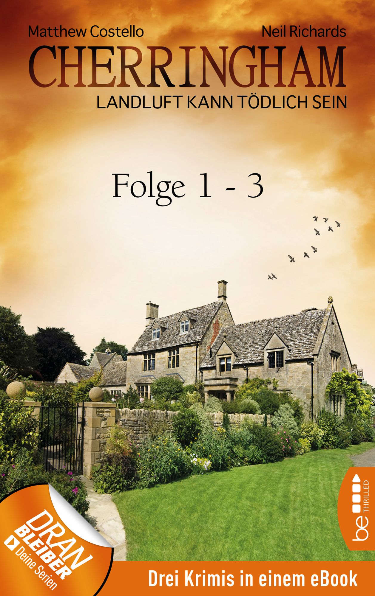 Cherringham Sammelband I - Folge 1-3: Landluft kann tödlich sein