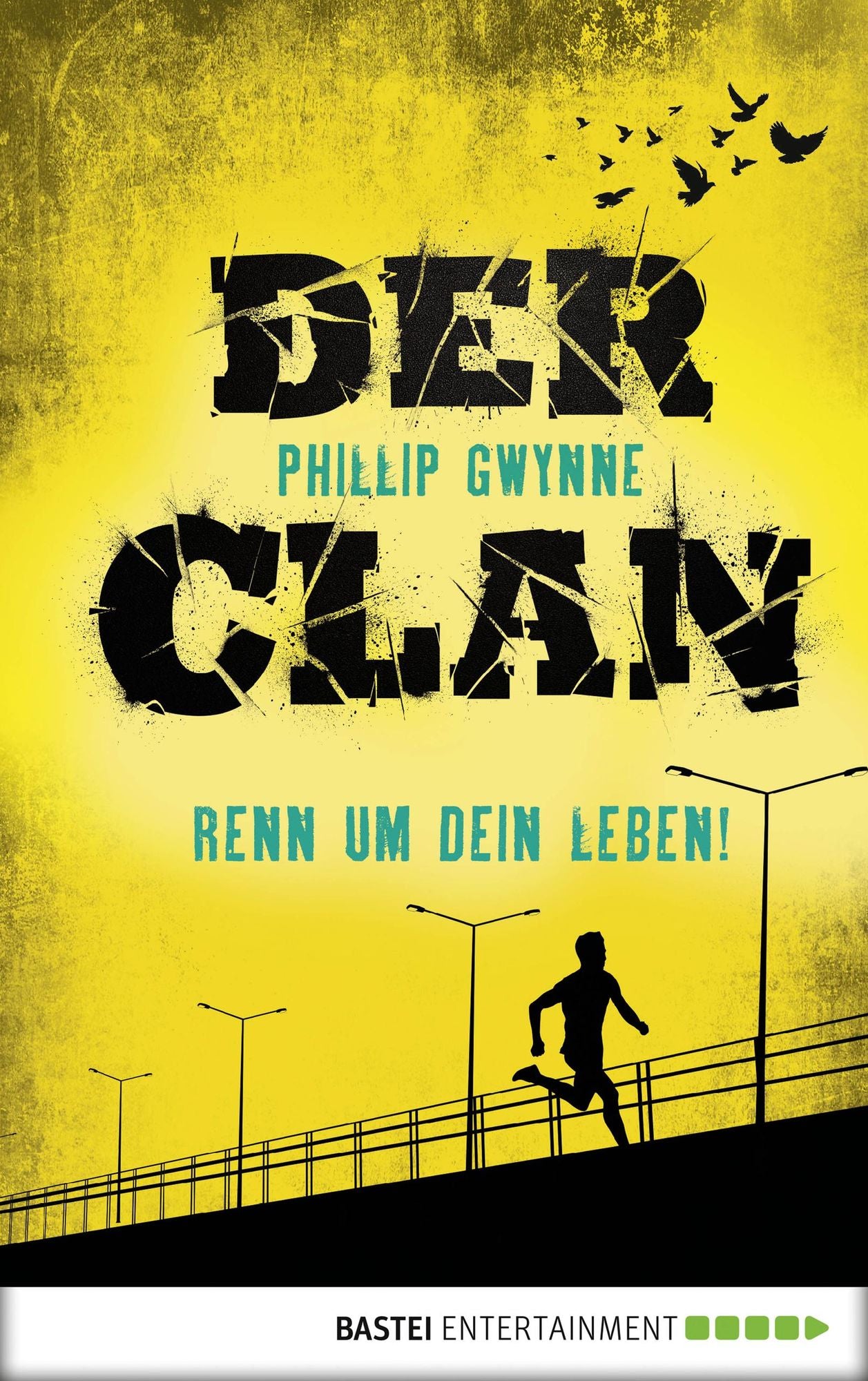 Der Clan - Renn um dein Leben!: Band 1