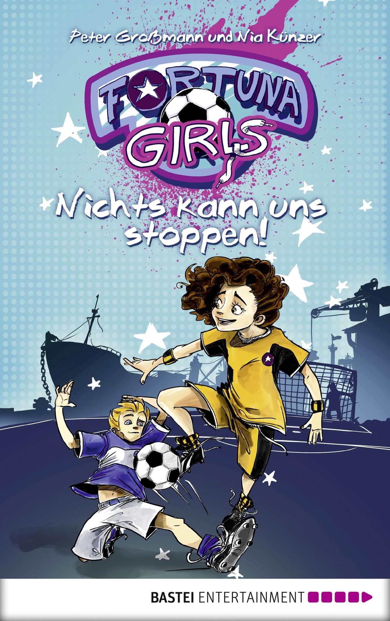 Fortuna Girls - Nichts kann uns stoppen!: Band 2