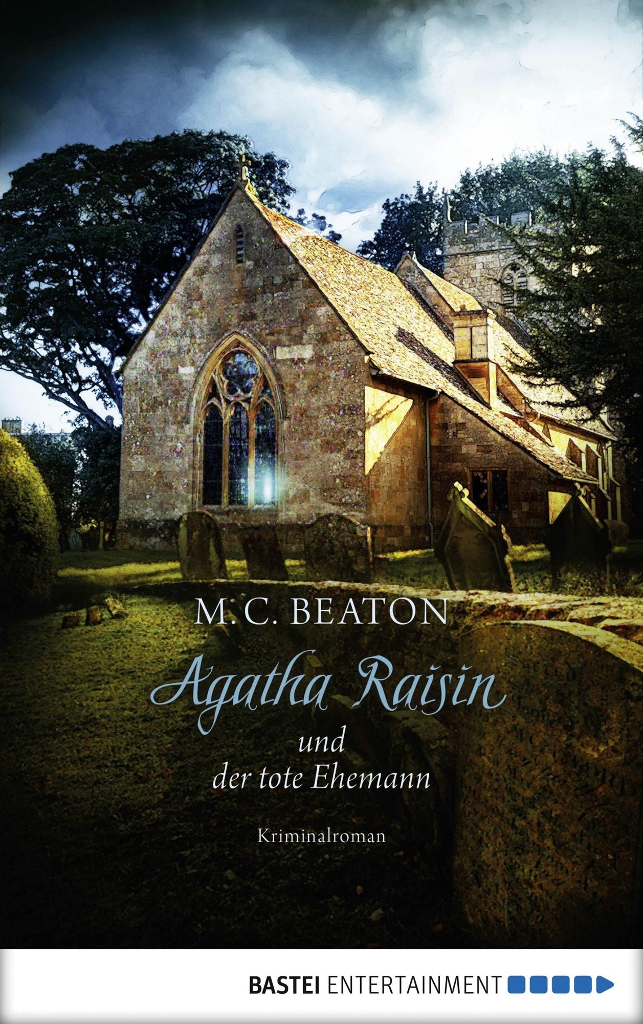 Agatha Raisin und der tote Ehemann: Kriminalroman