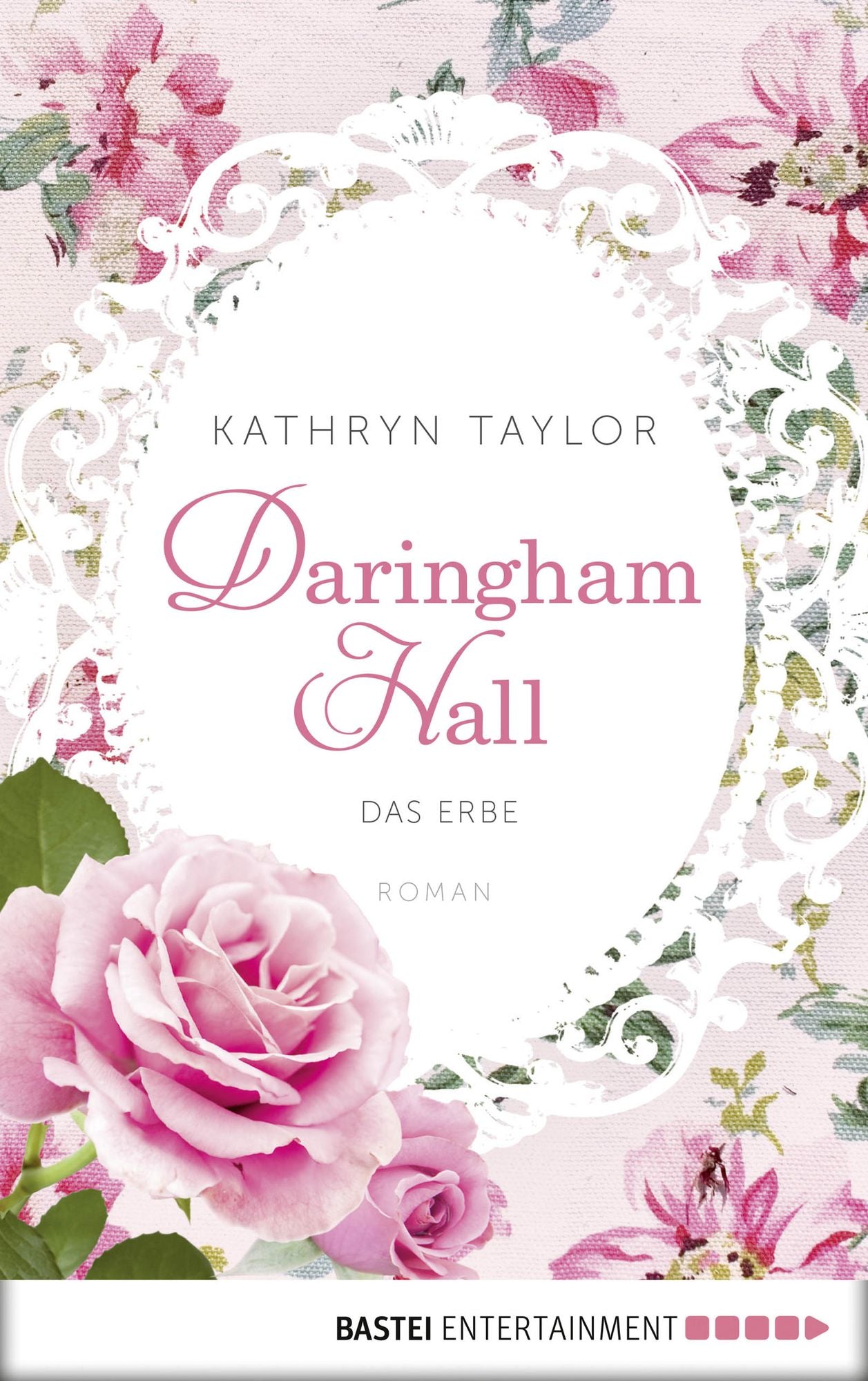 Daringham Hall - Das Erbe: Roman
