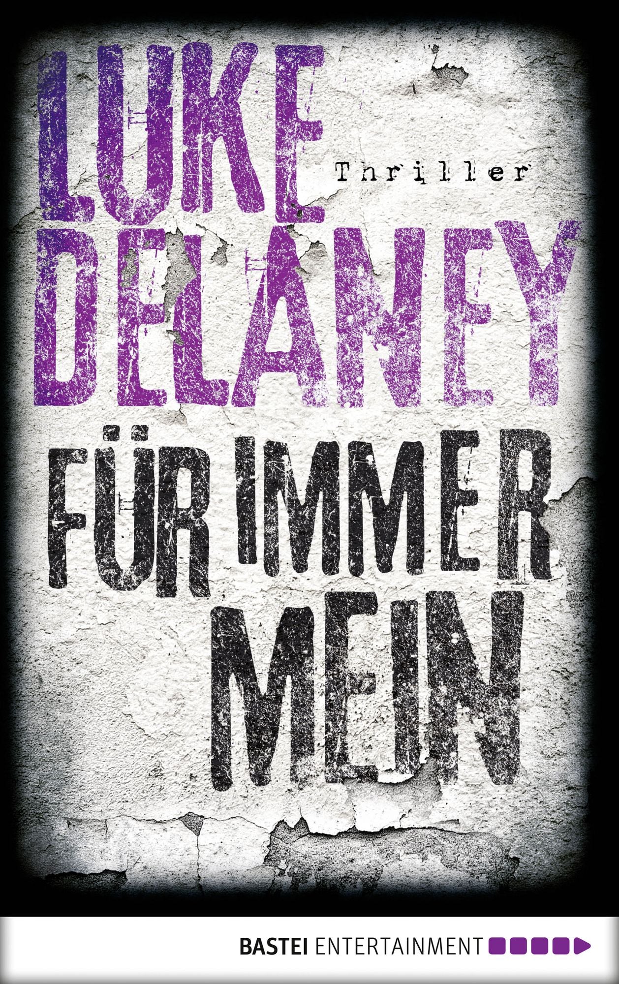 Für immer mein: Thriller
