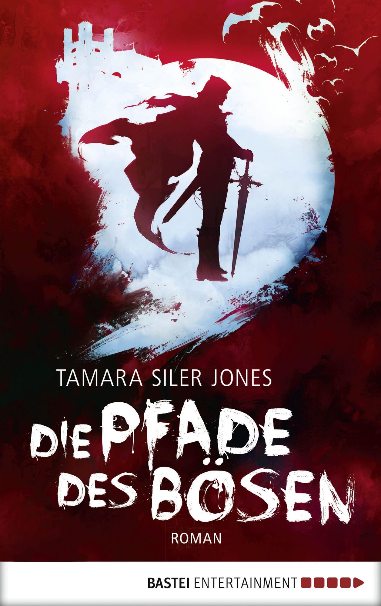 Die Pfade des Bösen: Roman