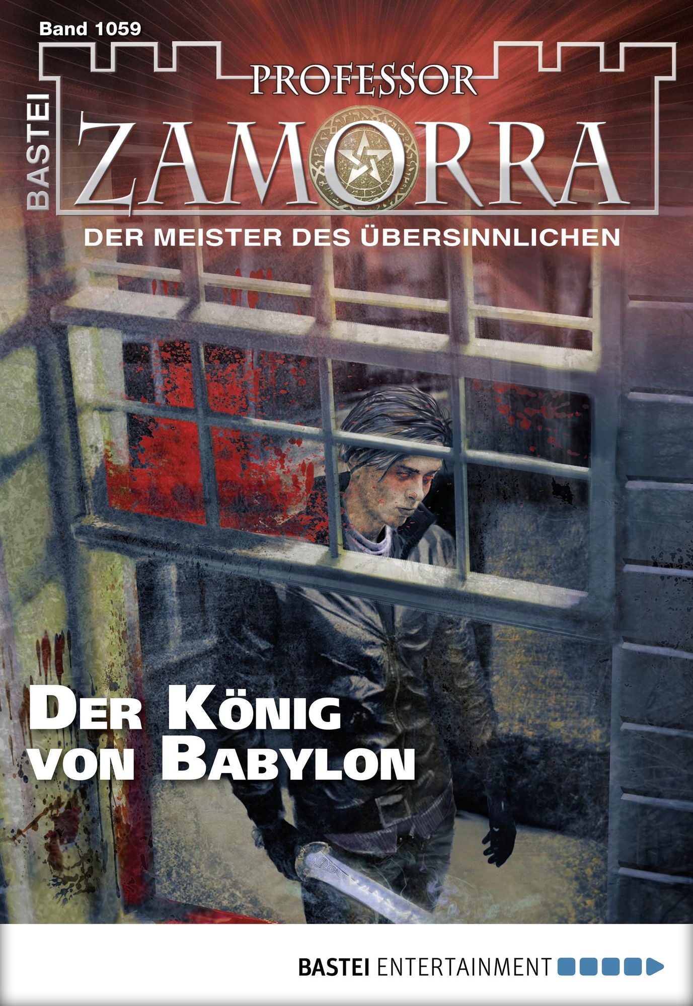 Professor Zamorra - Folge 1059: Der König von Babylon