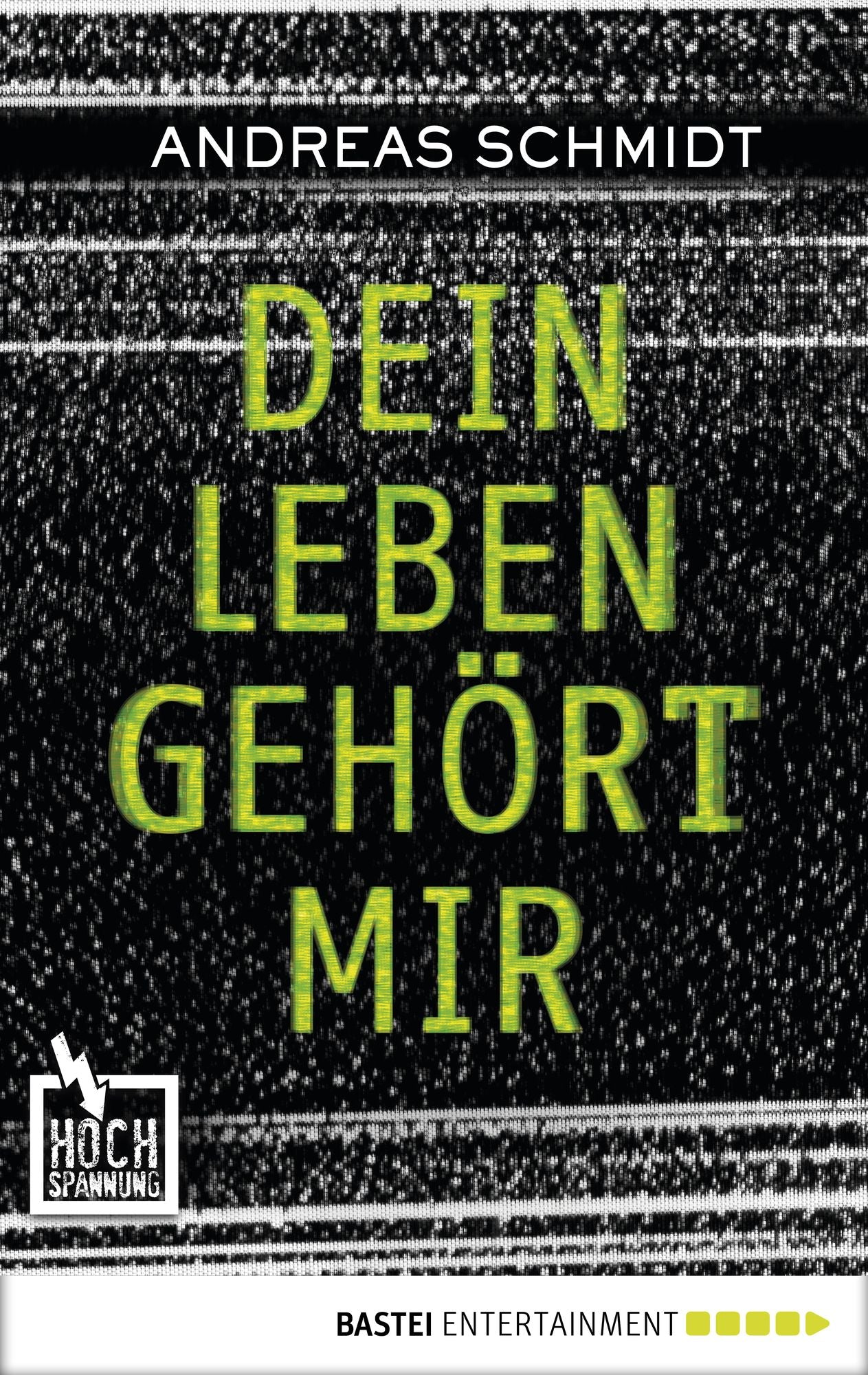Dein Leben gehört mir