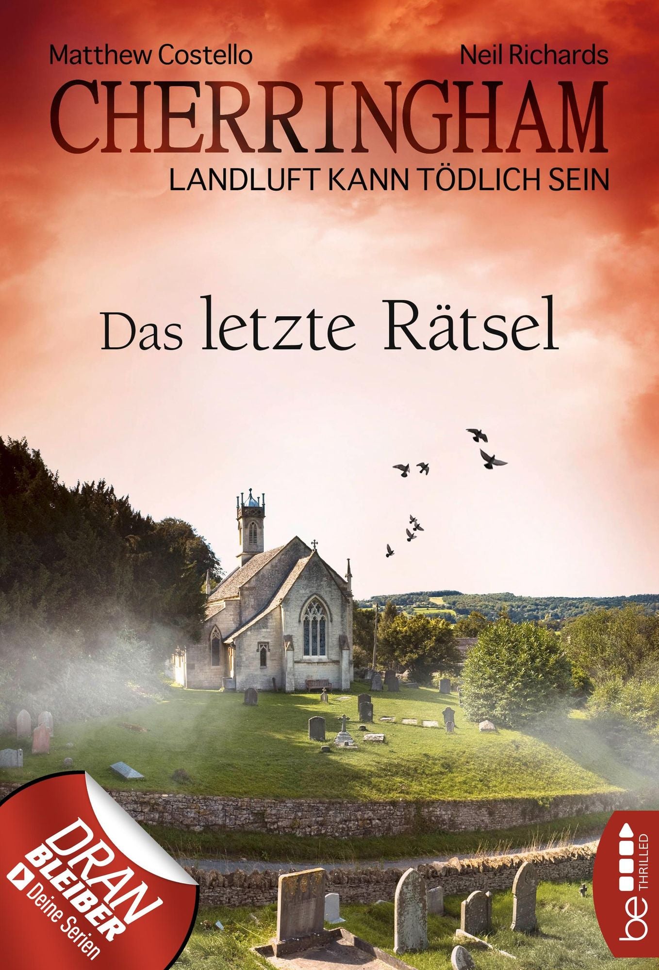 Cherringham - Das letzte Rätsel: Landluft kann tödlich sein