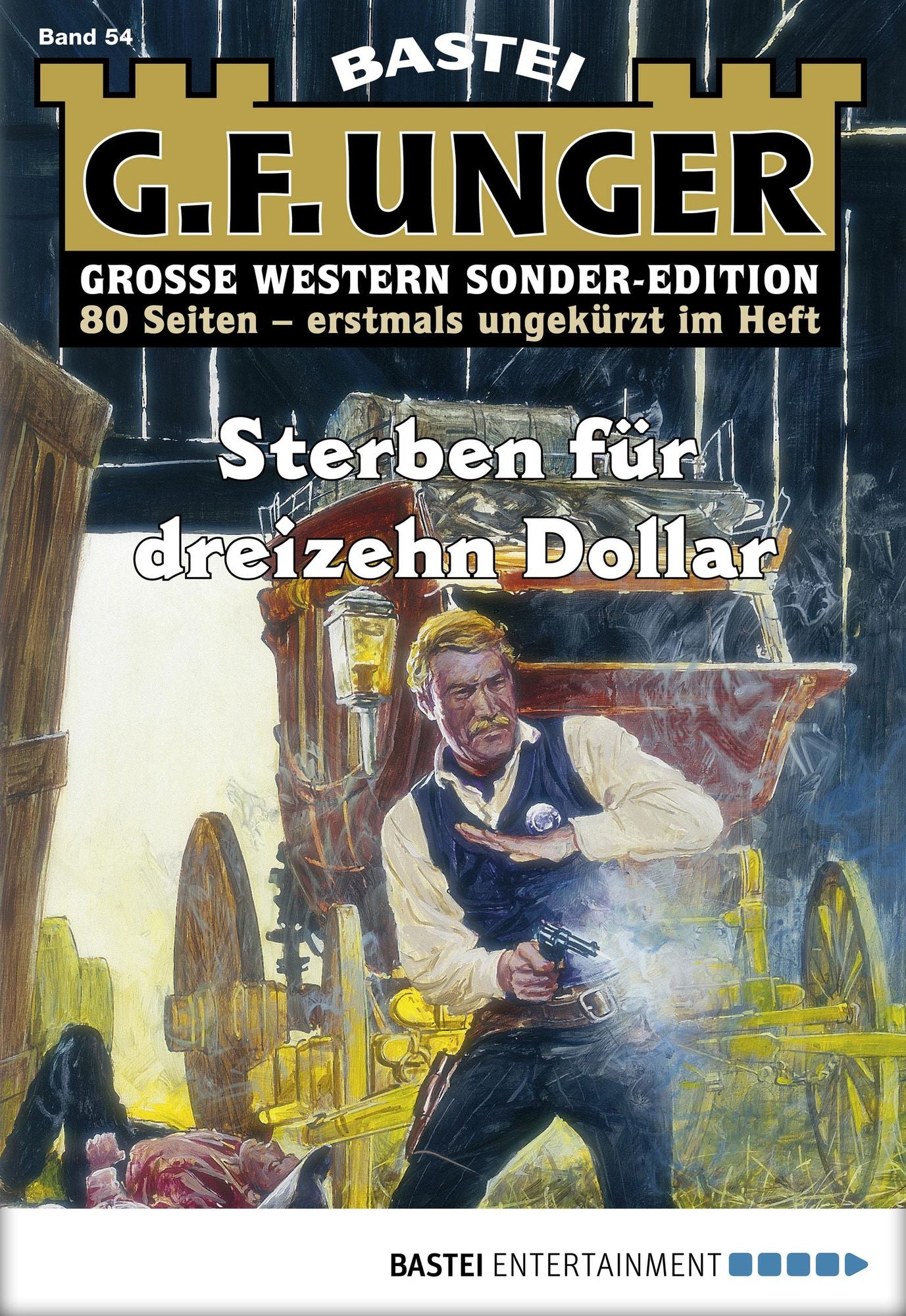 G. F. Unger Sonder-Edition - Folge 054: Sterben für dreizehn Dollar