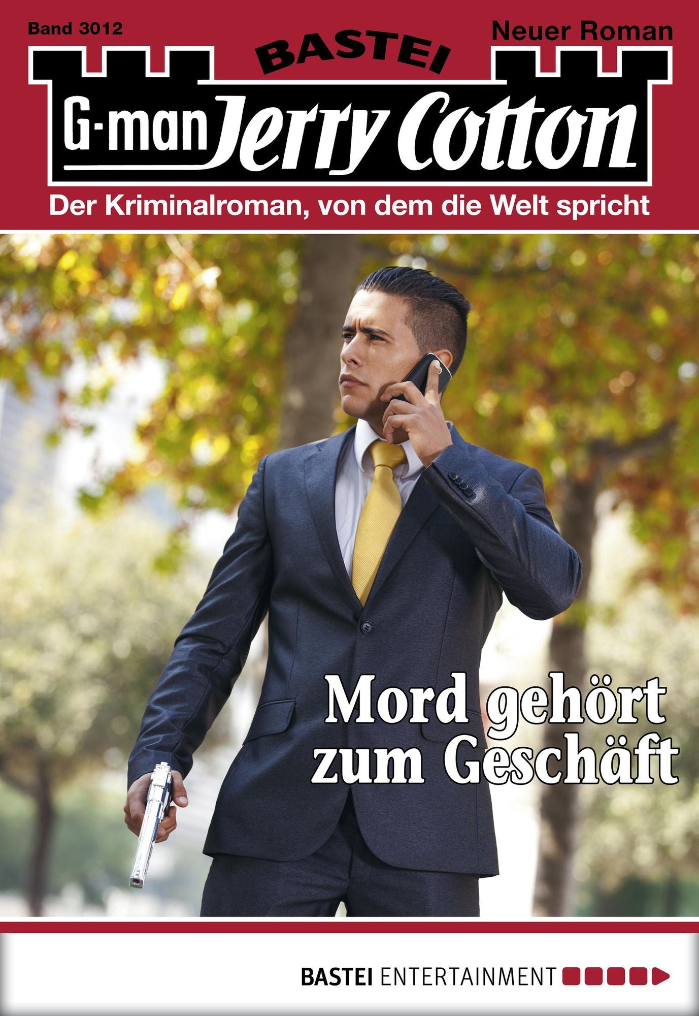 Jerry Cotton - Folge 3012: Mord gehört zum Geschäft