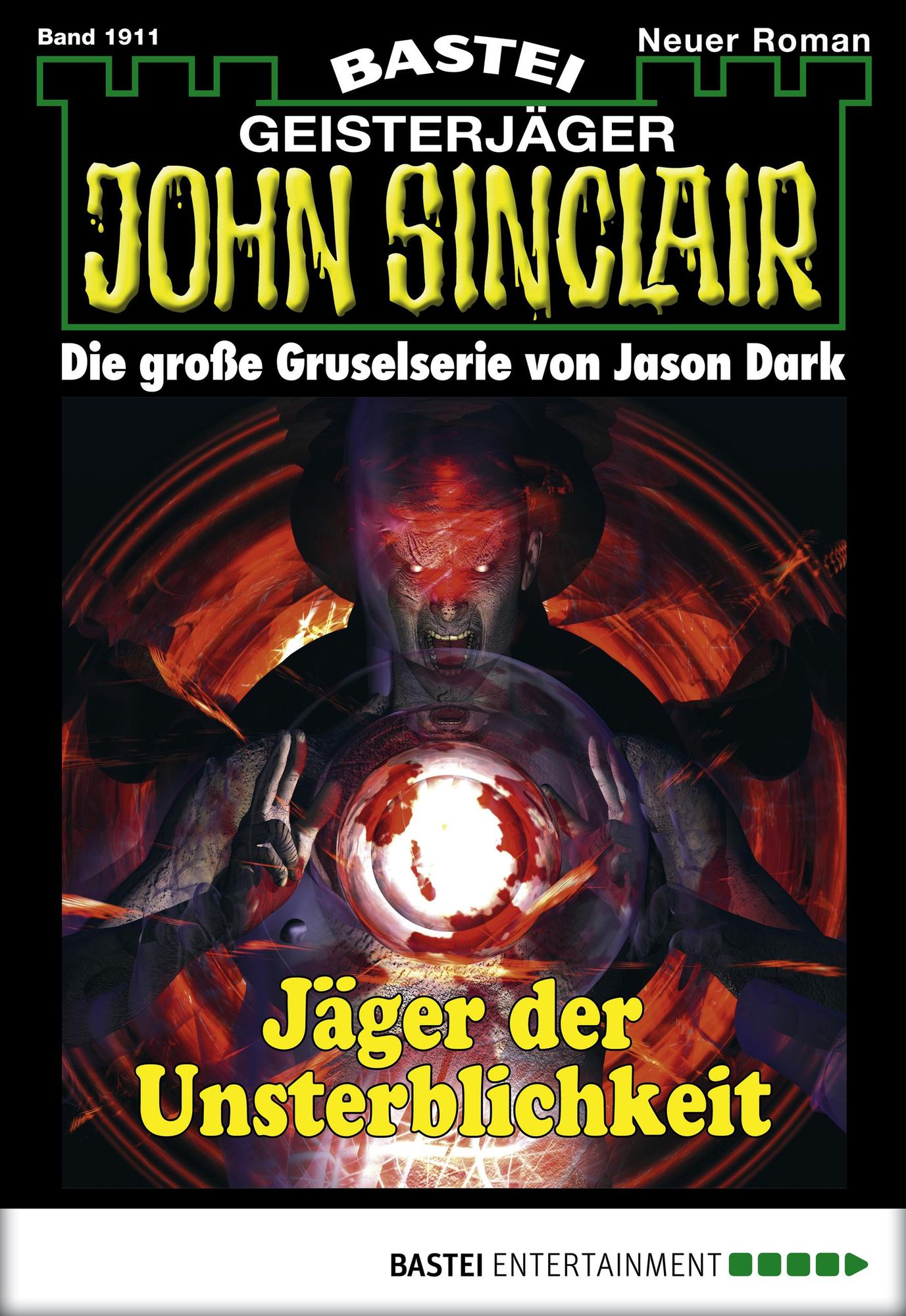 John Sinclair - Folge 1911: Jäger der Unsterblichkeit