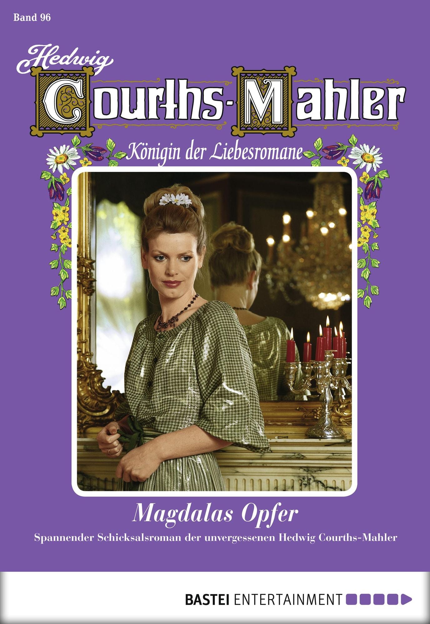 Hedwig Courths-Mahler - Folge 096: Magdalas Opfer