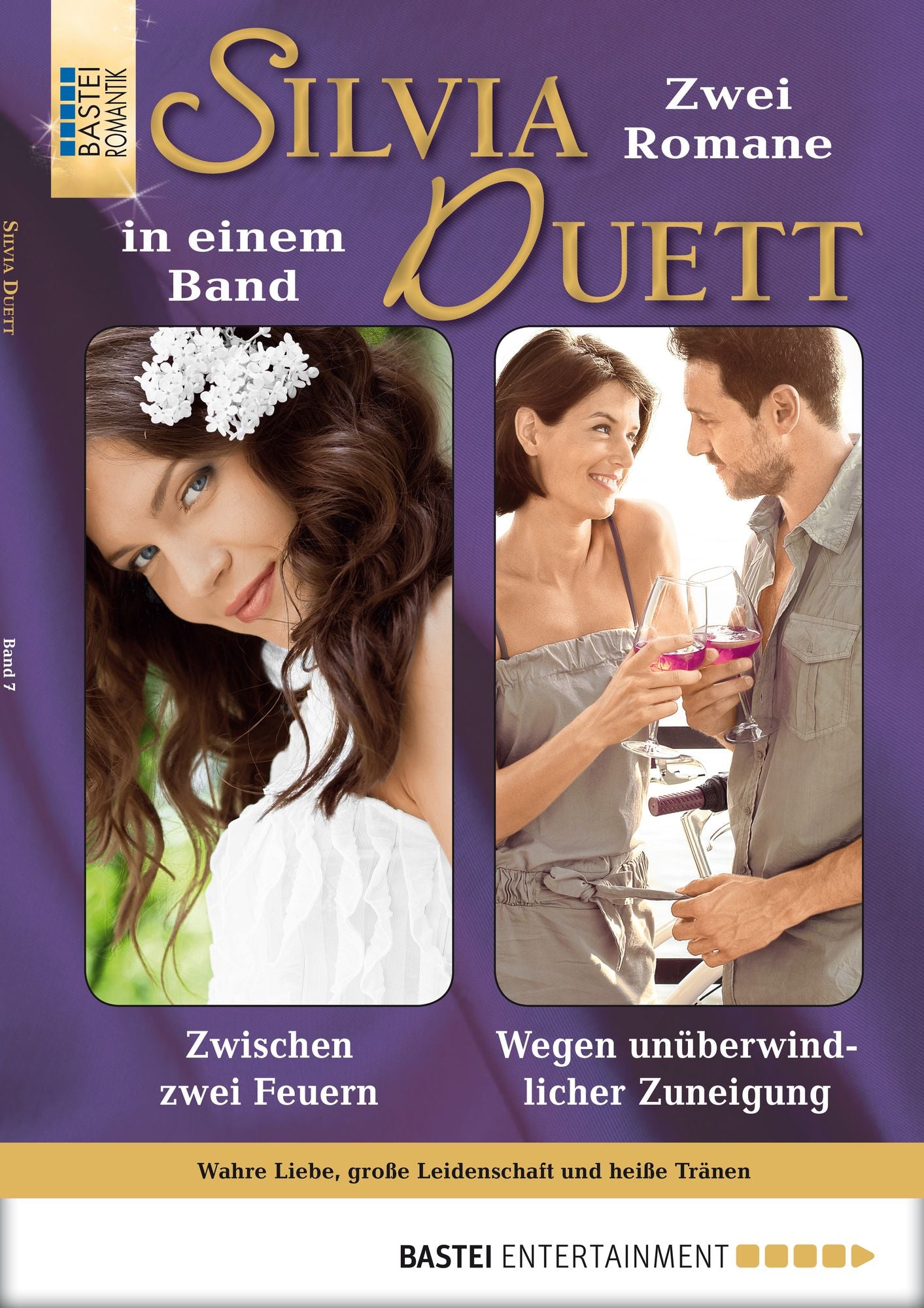 Silvia-Duett - Folge 07: Zwischen zwei Feuern/Wegen unüberwindlicher Zuneigung
