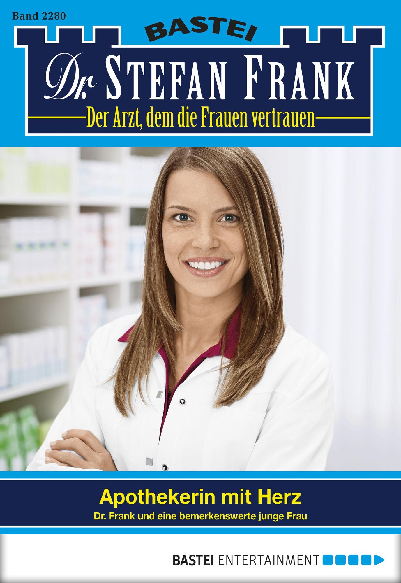 Dr. Stefan Frank - Folge 2280: Apothekerin mit Herz