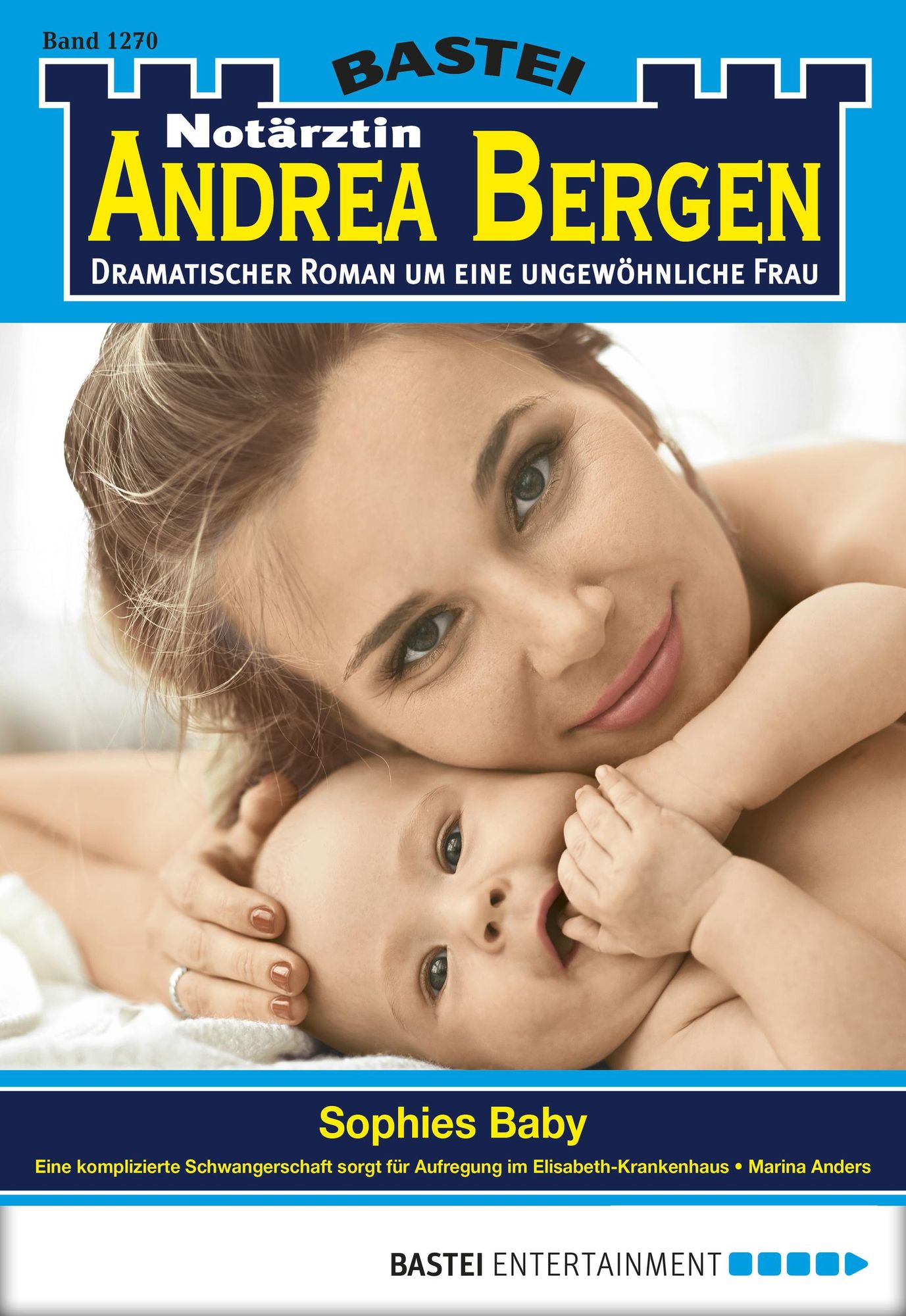 Notärztin Andrea Bergen - Folge 1270: Sophies Baby