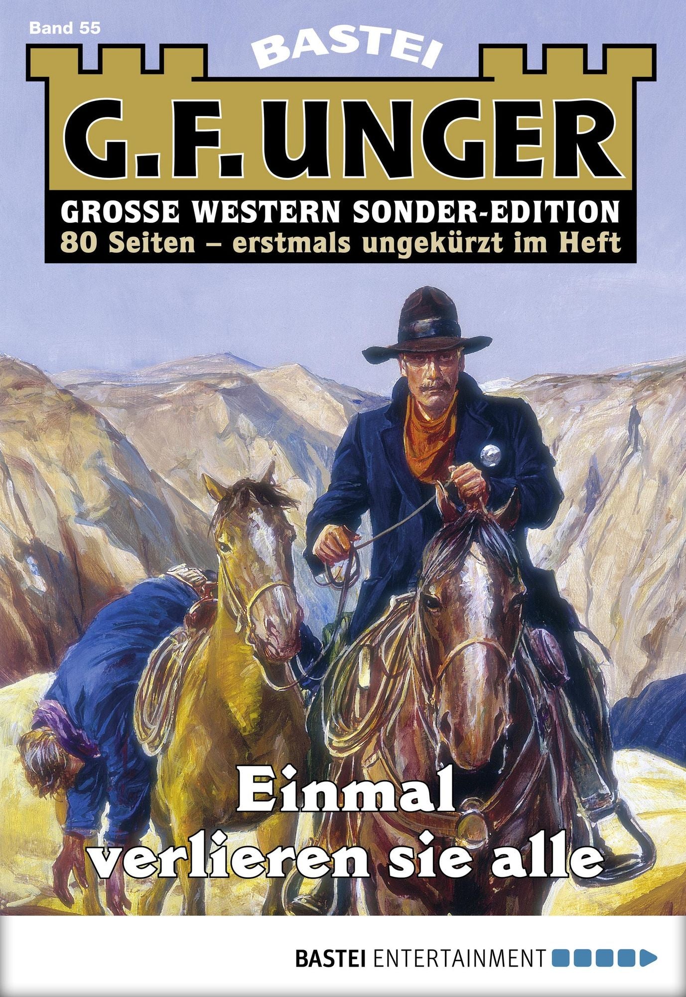 G. F. Unger Sonder-Edition - Folge 055: Einmal verlieren sie alle