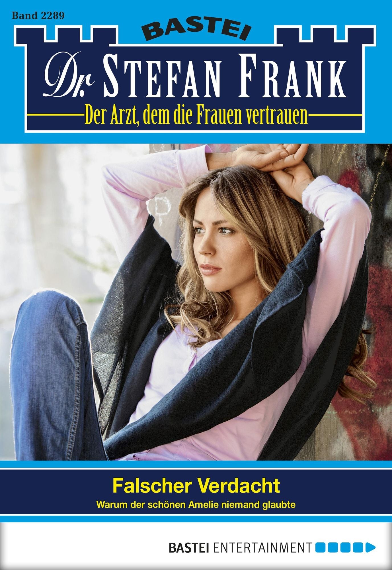 Dr. Stefan Frank - Folge 2289: Falscher Verdacht