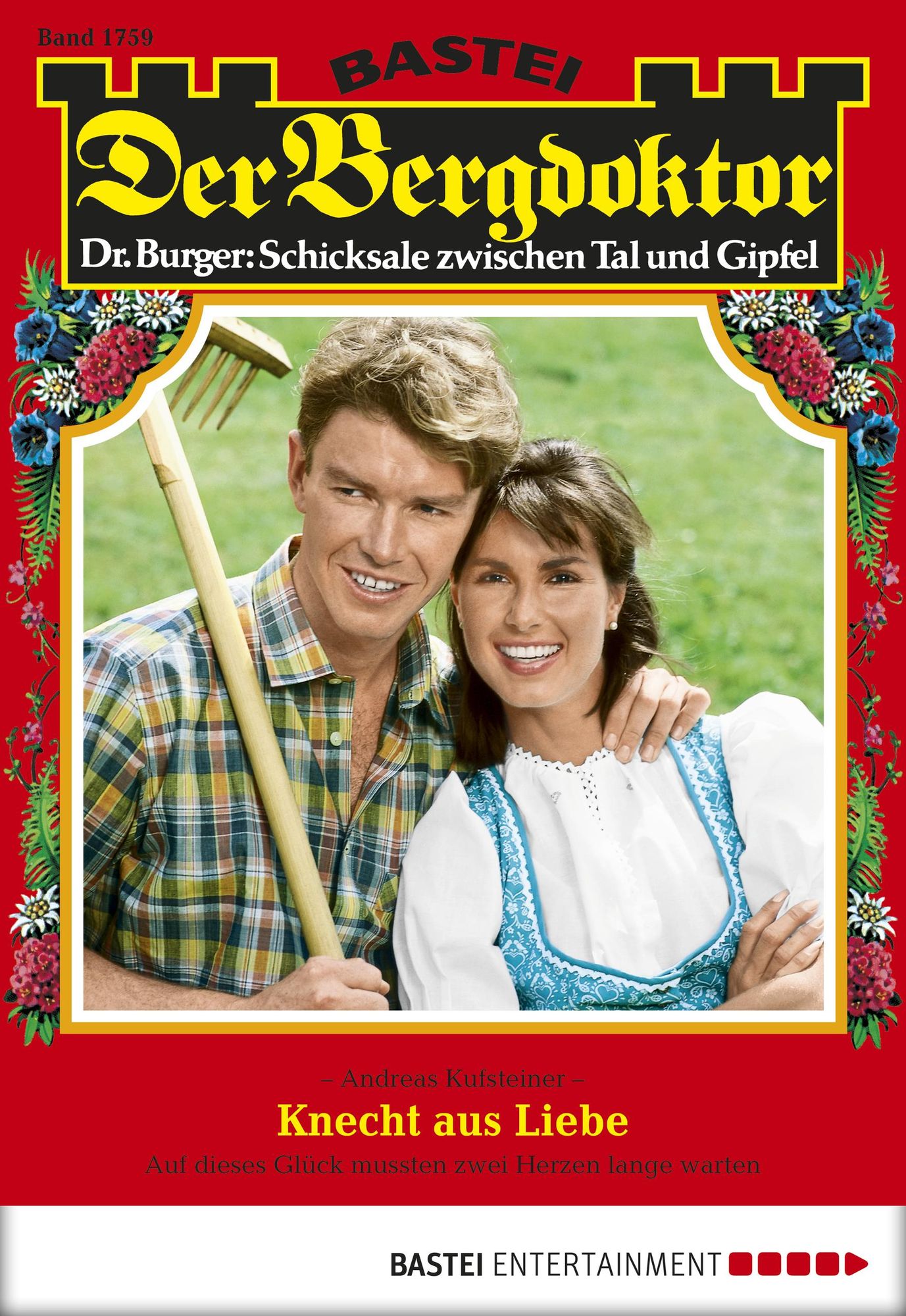 Der Bergdoktor - Folge 1759: Knecht aus Liebe