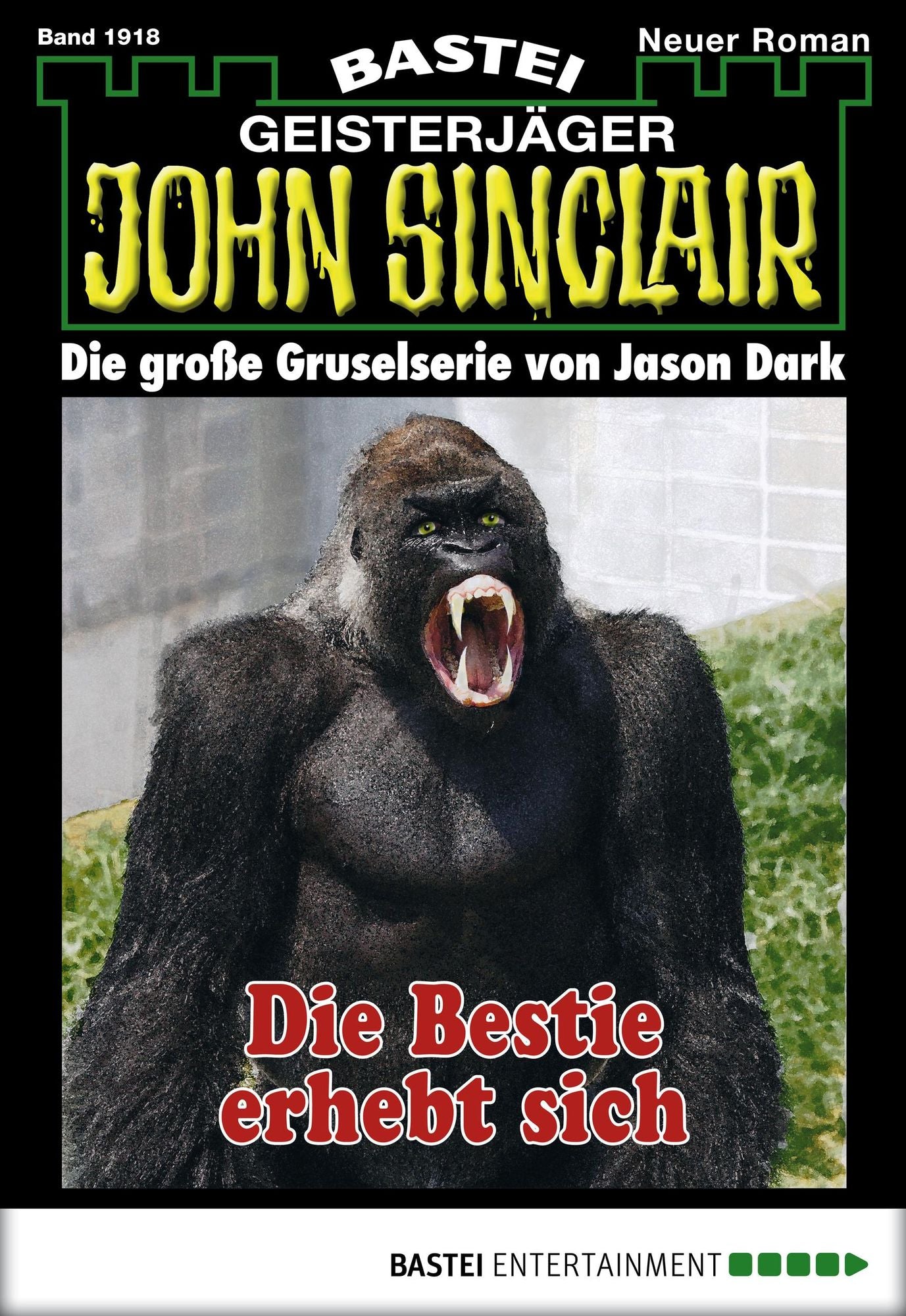 John Sinclair - Folge 1918: Die Bestie erhebt sich