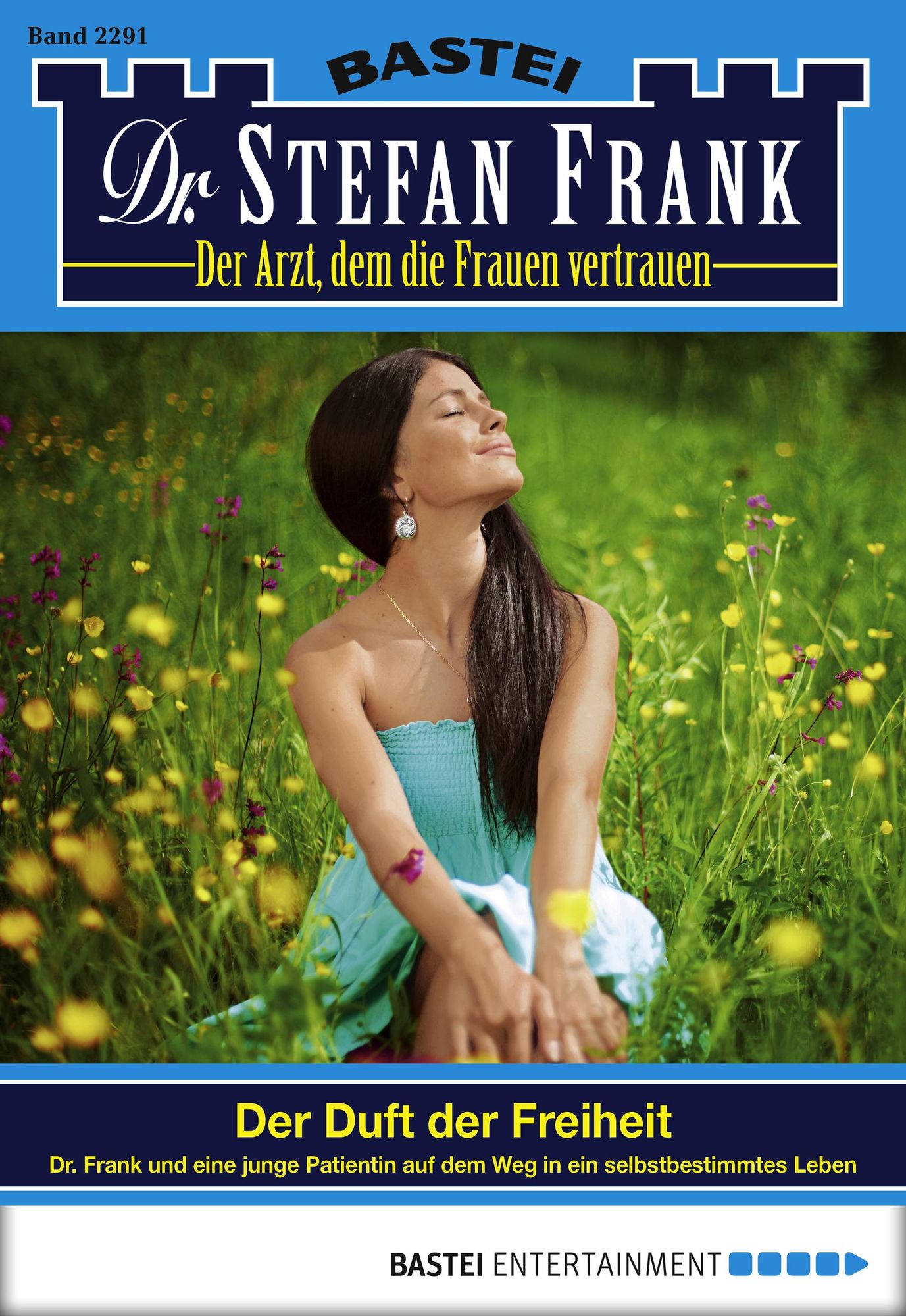 Dr. Stefan Frank - Folge 2291: Der Duft der Freiheit