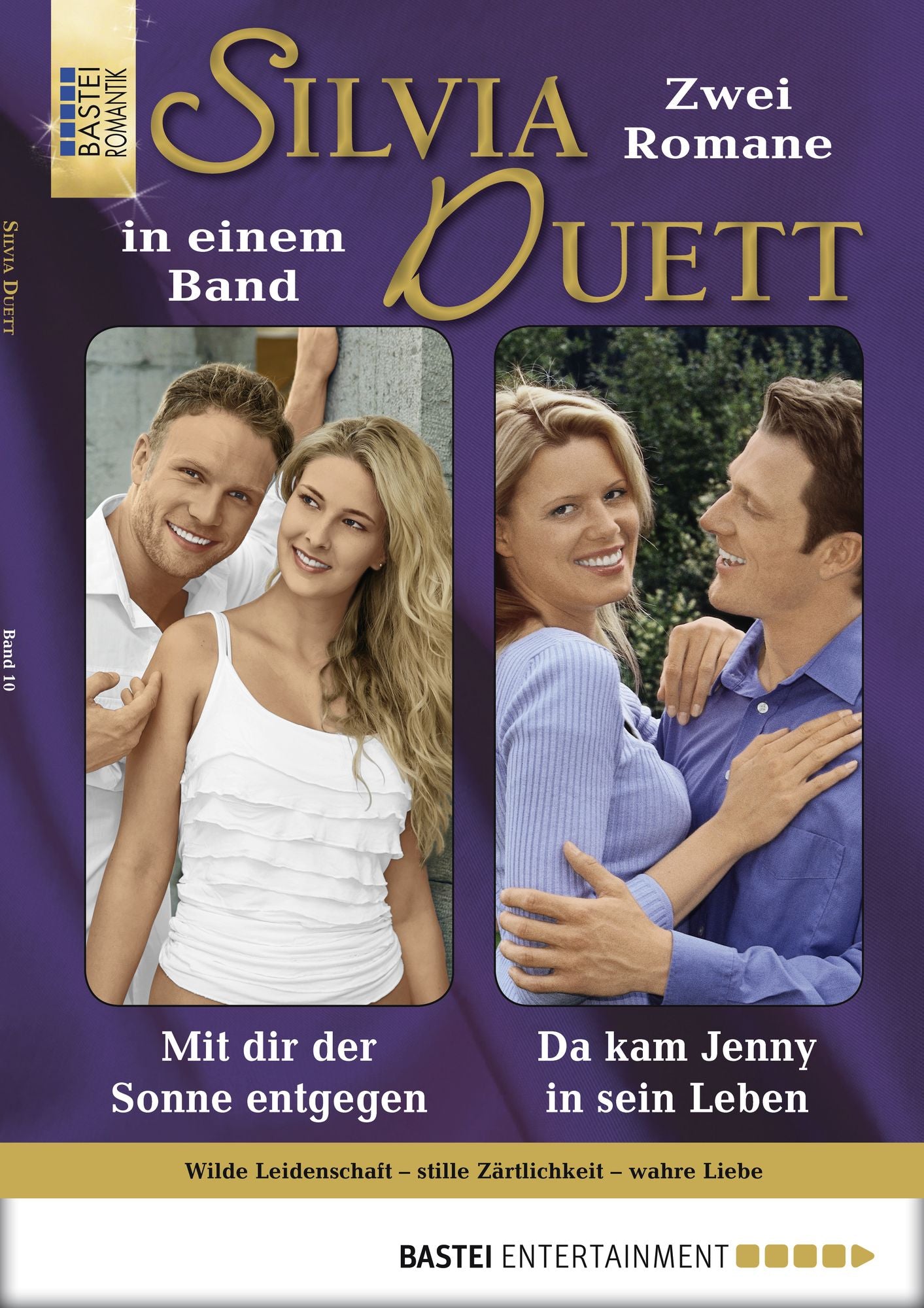Silvia-Duett - Folge 10: Mit dir der Sonne entgegen/Da kam Jenny in sein Leben