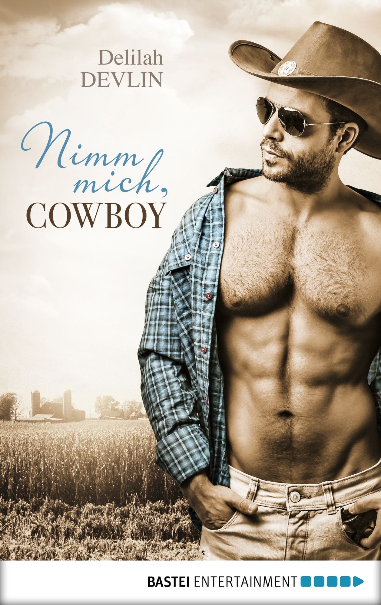 Nimm mich, Cowboy: Erotische Cowboy Storys