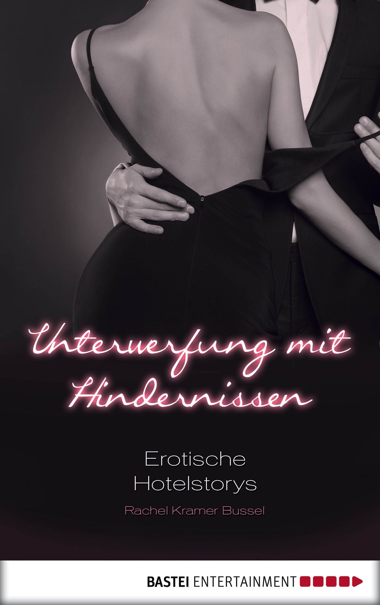 Unterwerfung mit Hindernissen: Erotische Hotel-Storys