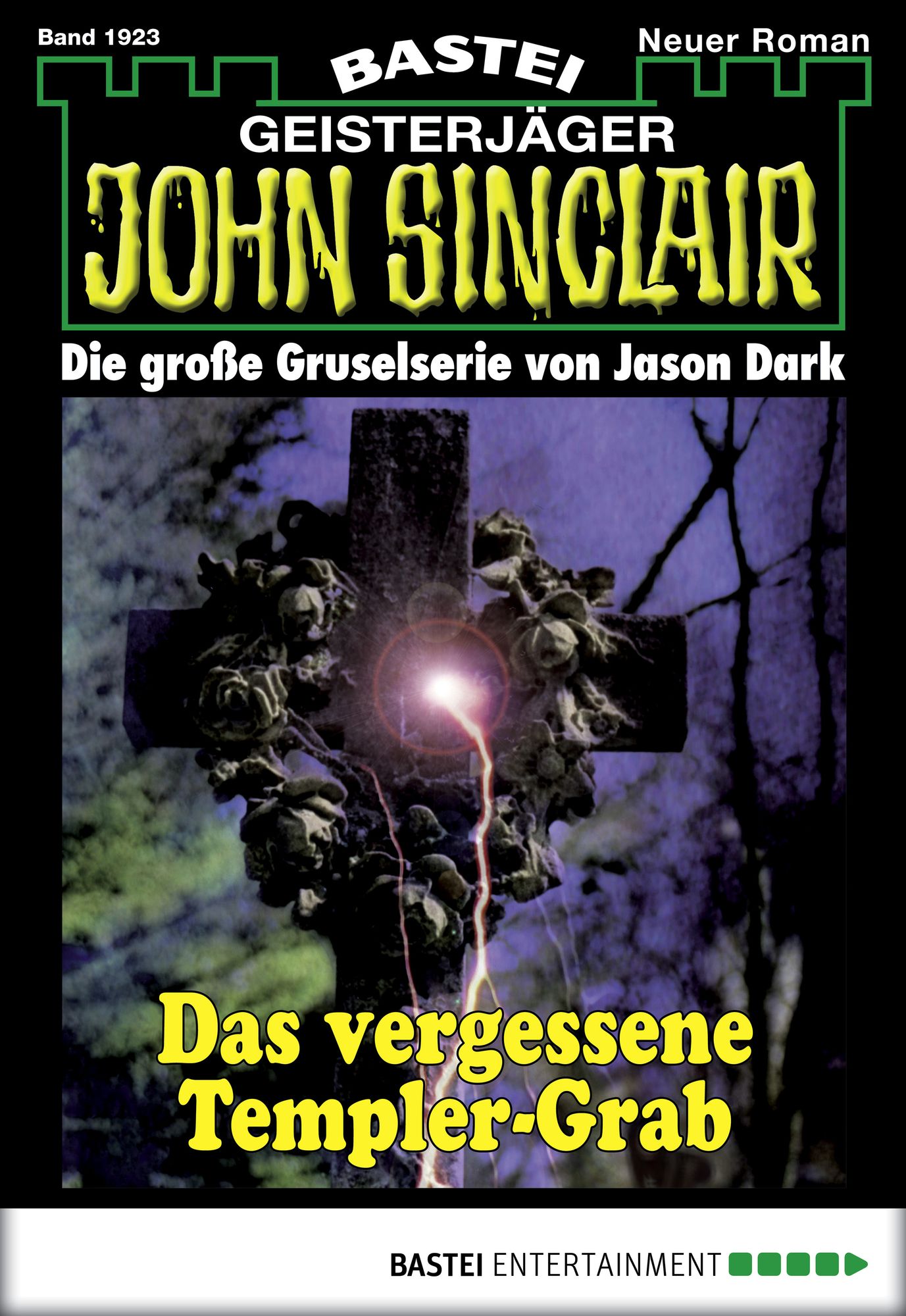 John Sinclair - Folge 1923: Das vergessene Templer-Grab