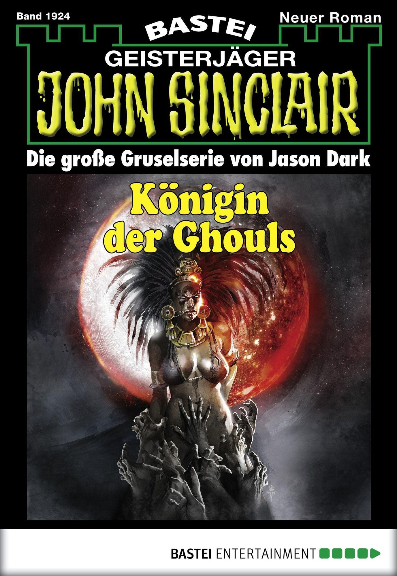 John Sinclair - Folge 1924: Königin der Ghouls