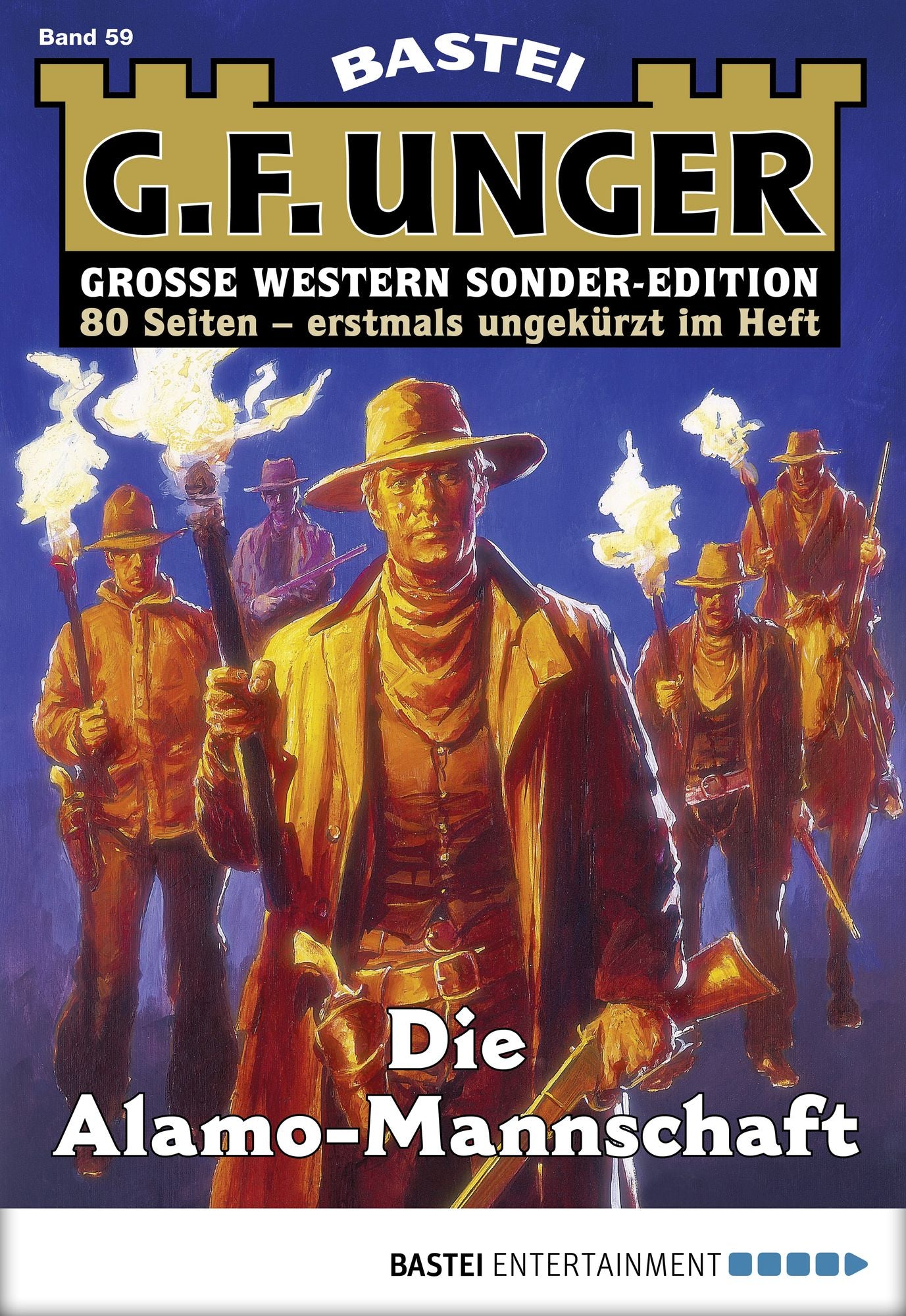 G. F. Unger Sonder-Edition - Folge 059: Die Alamo-Mannschaft