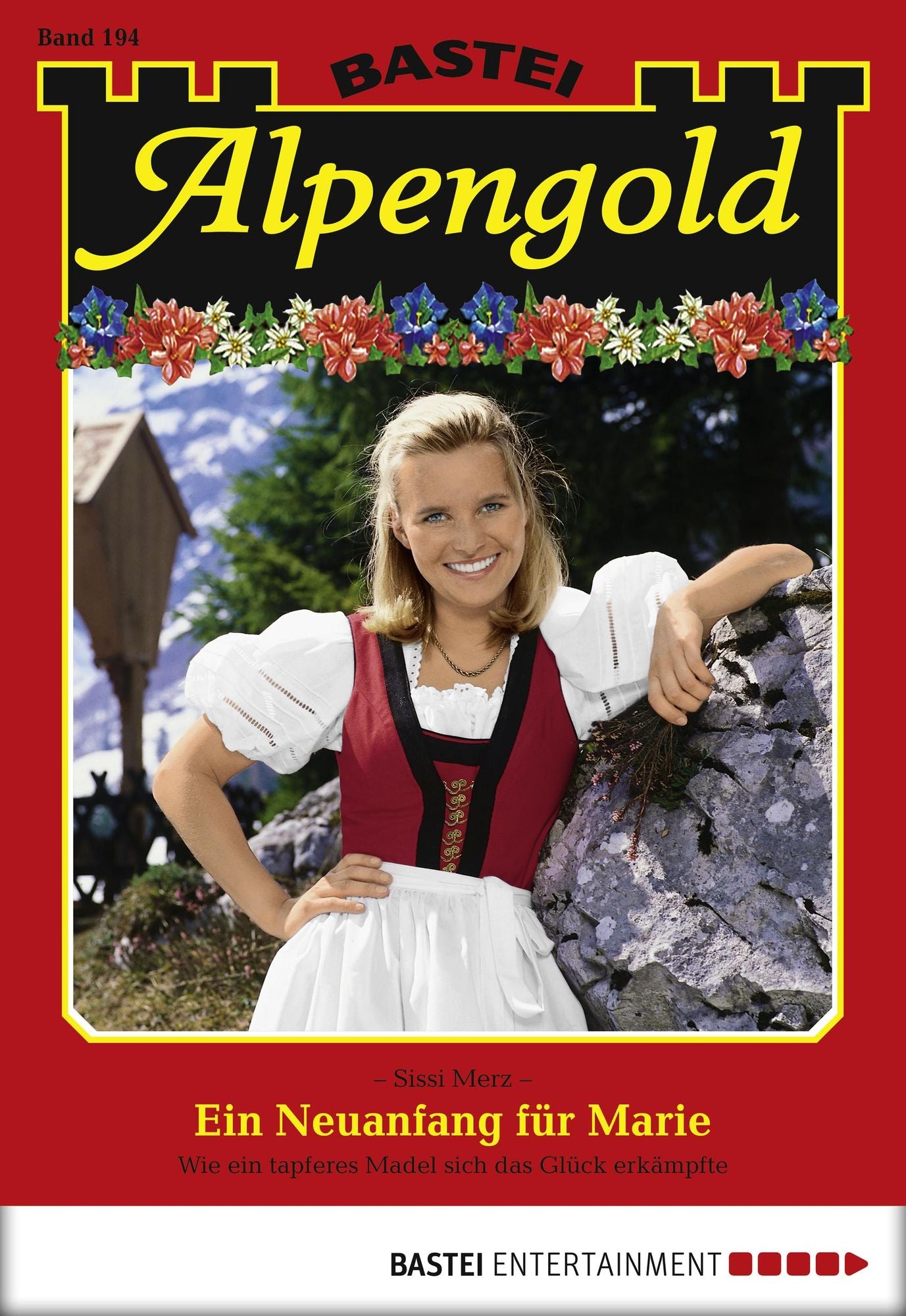 Alpengold - Folge 194: Ein Neuanfang für Marie
