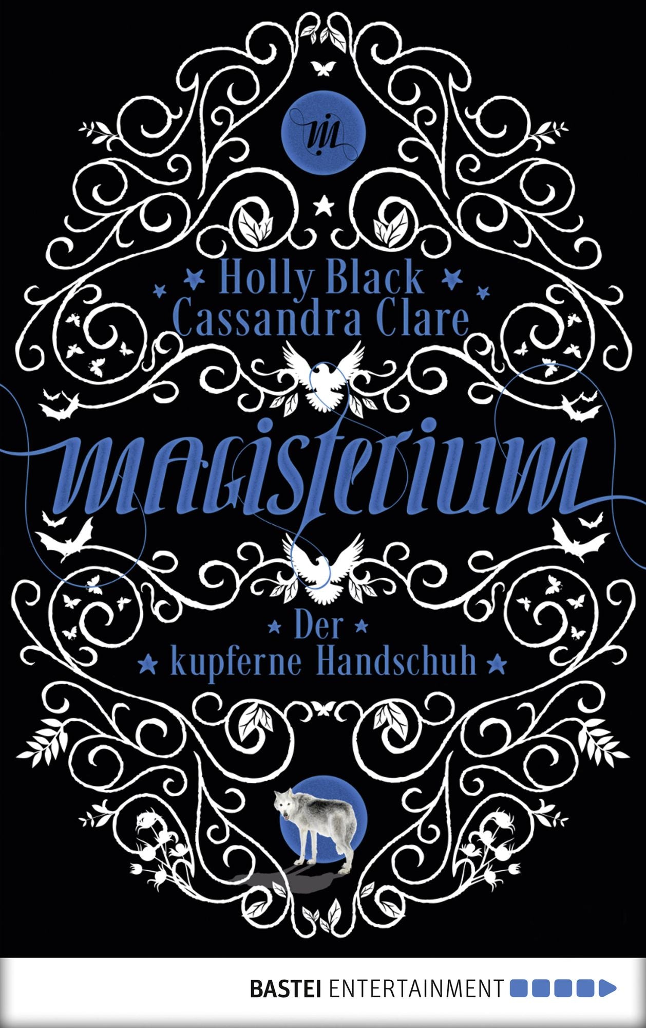 Magisterium: Der kupferne Handschuh. Band 2