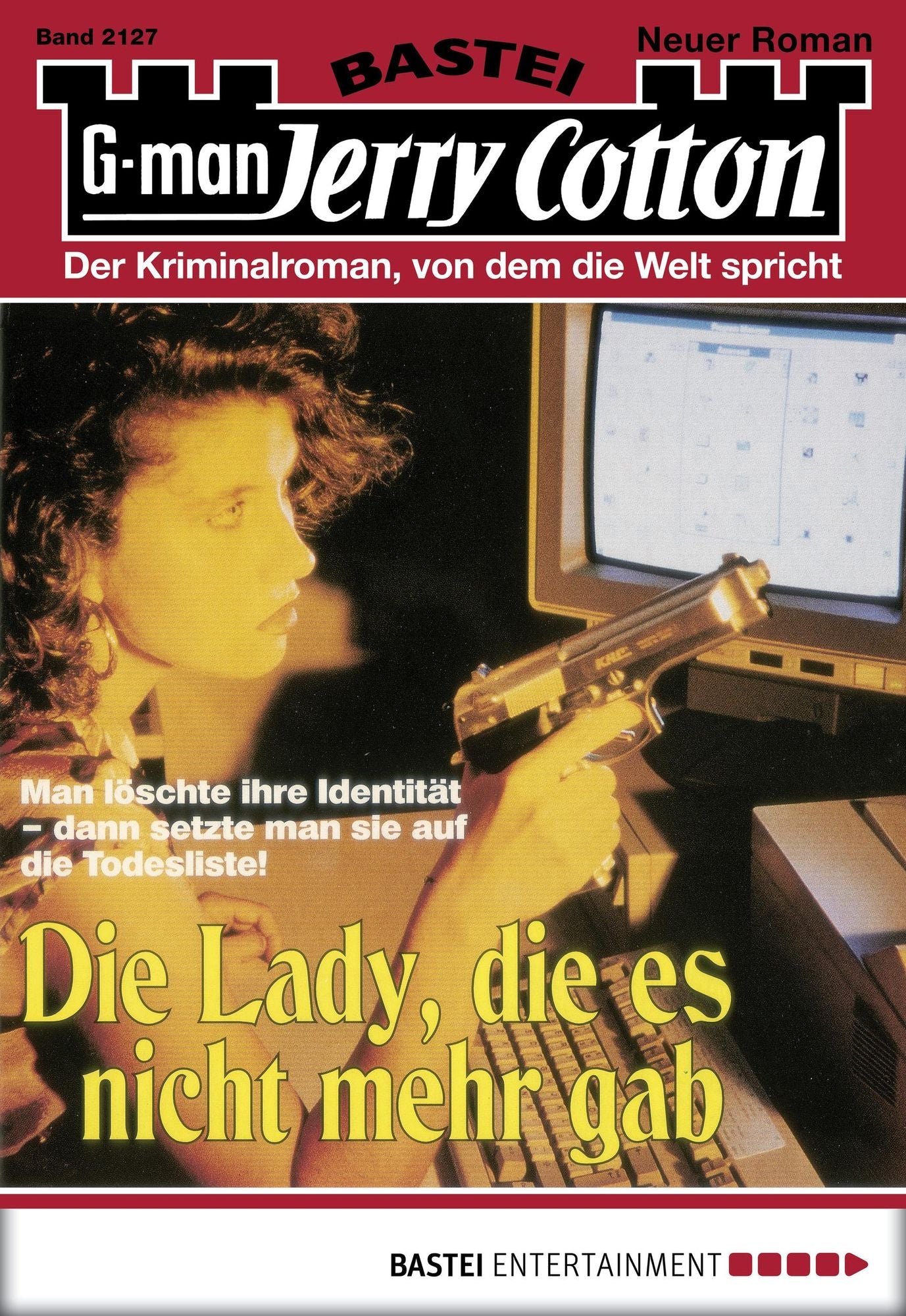 Jerry Cotton - Folge 2127: Die Lady, die es nicht mehr gab