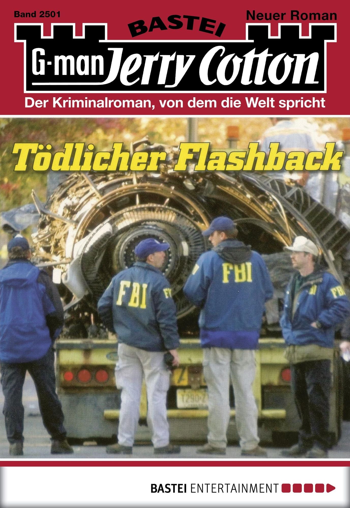 Jerry Cotton - Folge 2501: Tödlicher Flashback