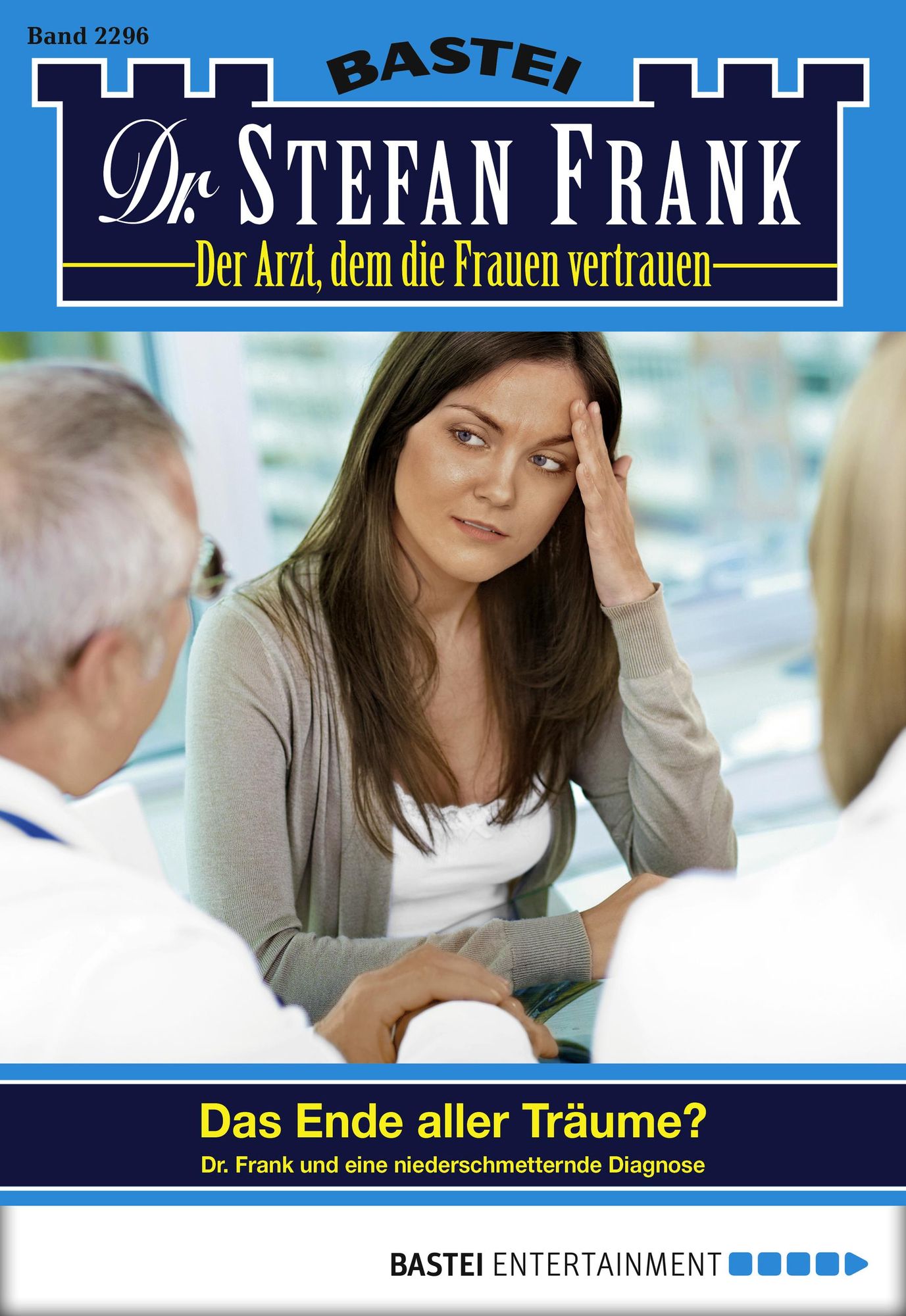 Dr. Stefan Frank - Folge 2296: Das Ende aller Träume?