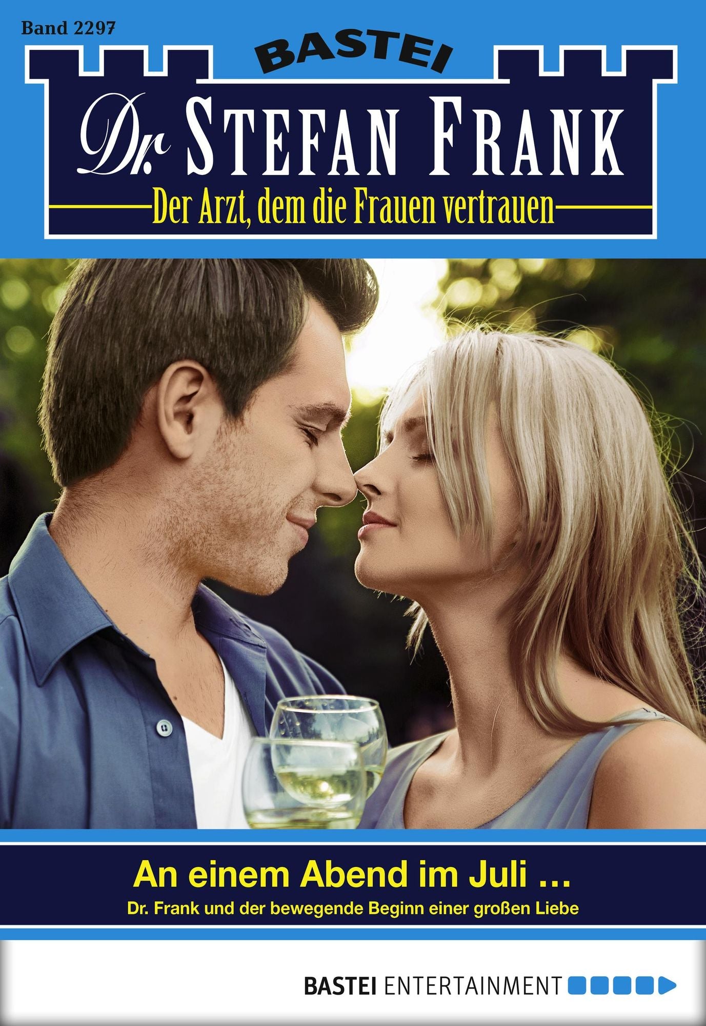 Dr. Stefan Frank - Folge 2297: An einem Abend im Juli