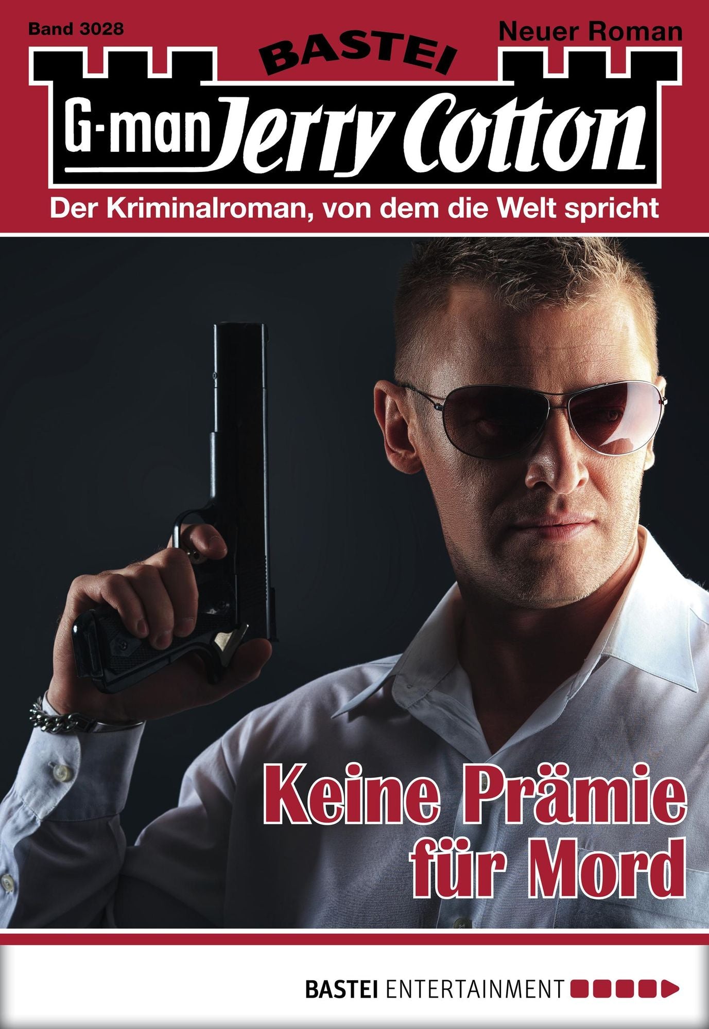 Jerry Cotton - Folge 3028: Keine Prämie für Mord