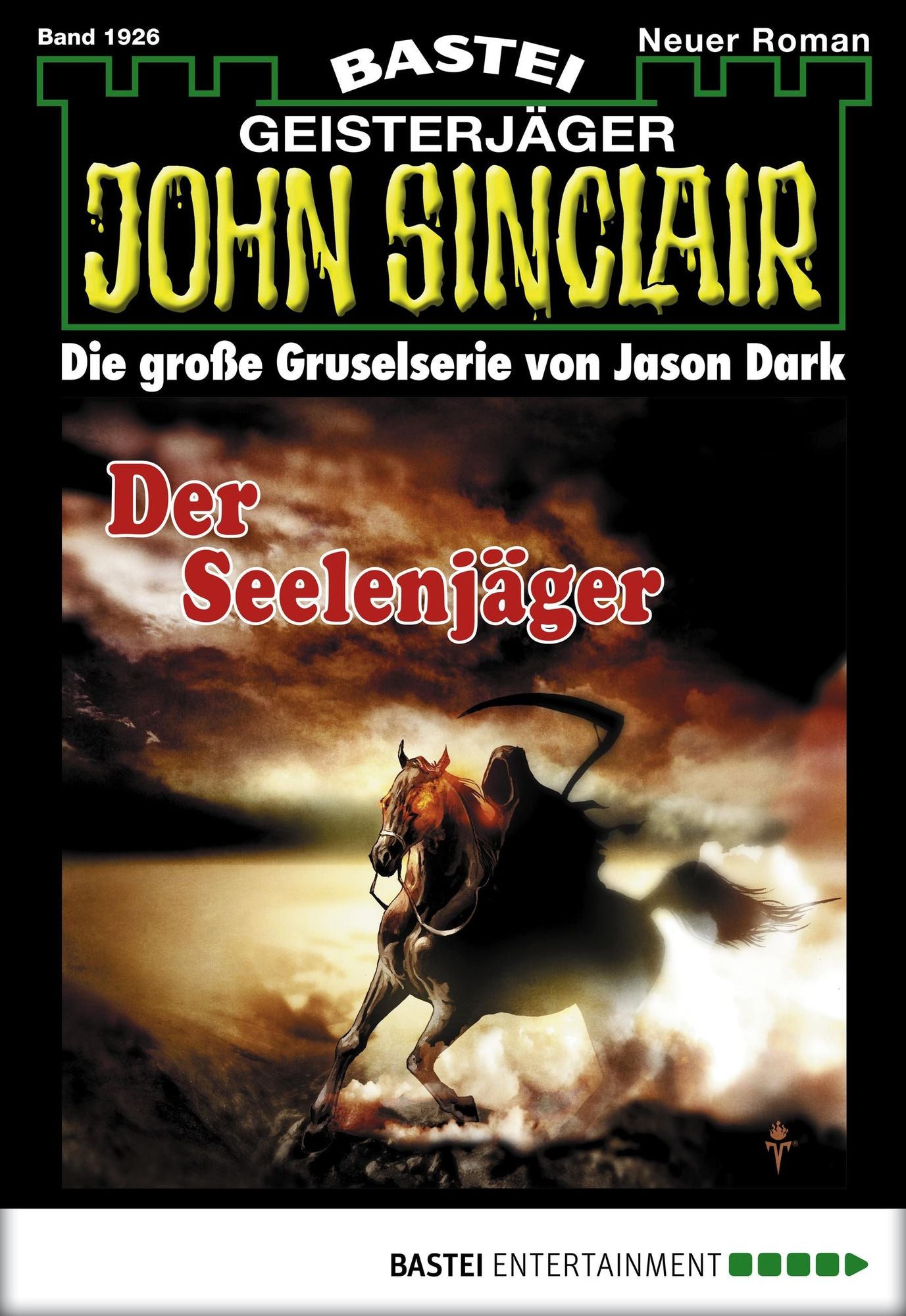 John Sinclair - Folge 1926: Der Seelenjäger